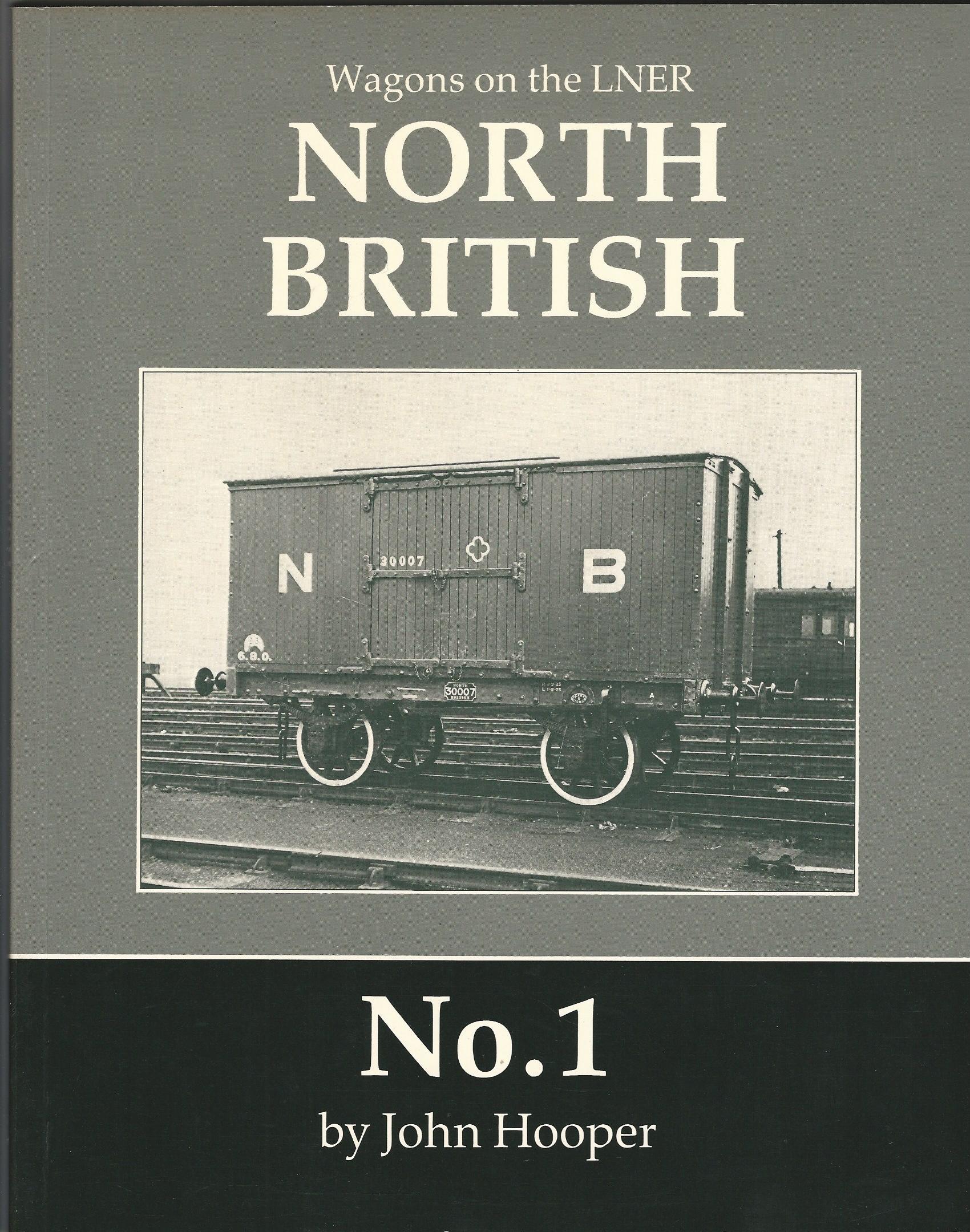 Image for Wagons on the LNER - North British No. 1