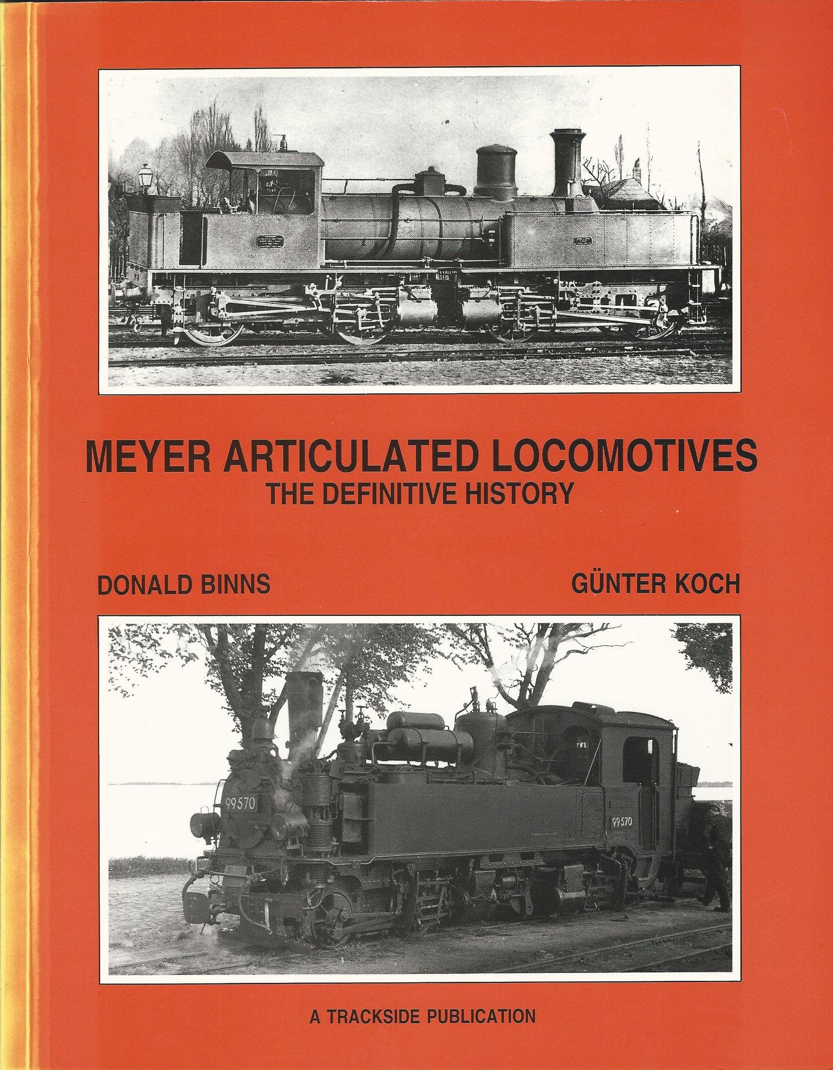 Image for Meyer Articulated Locomotives: The Definitive History