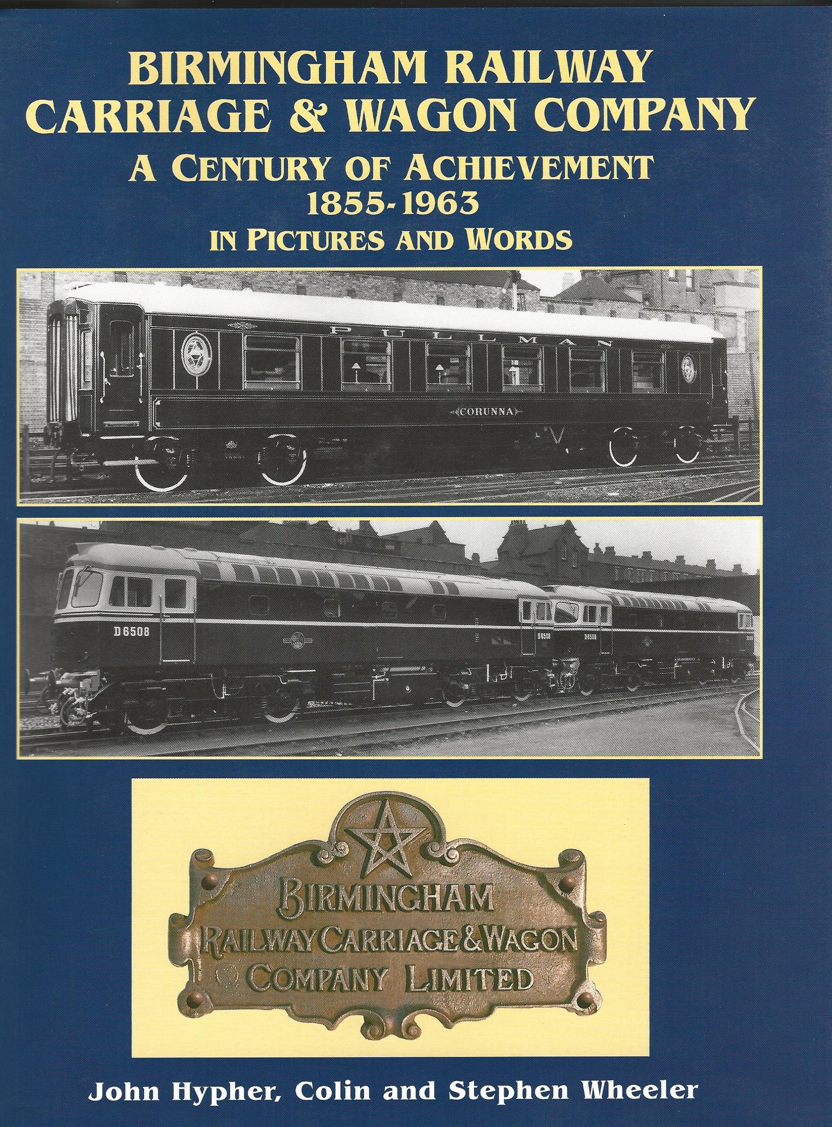 Image for Birmingham Railway Carriage and Wagon Company, 1855-1963: A Century of Achievement