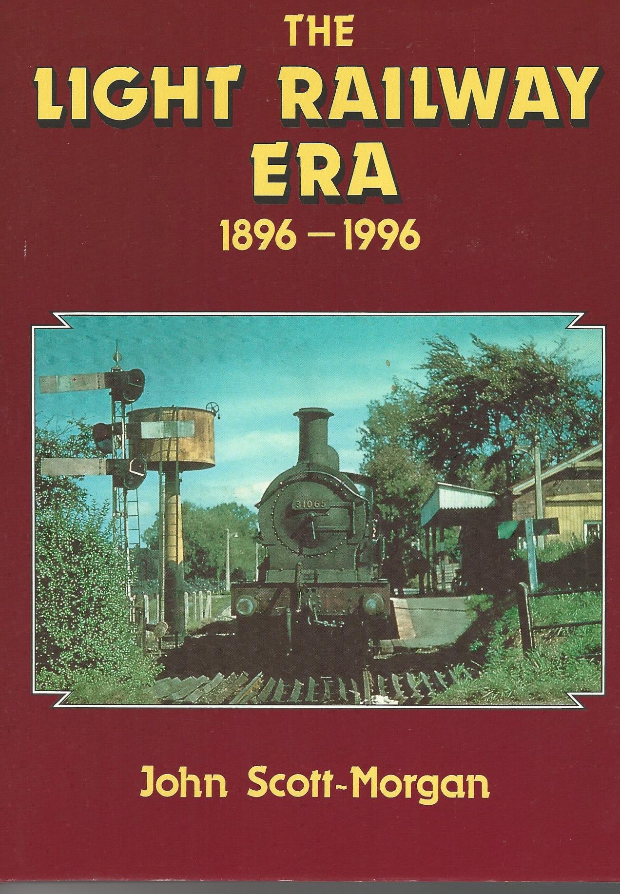 Image for Light Railway Era. 1896 - 1996.
