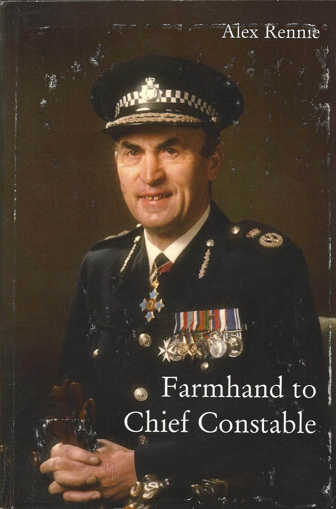 Image for Farmhand to Chief Constable