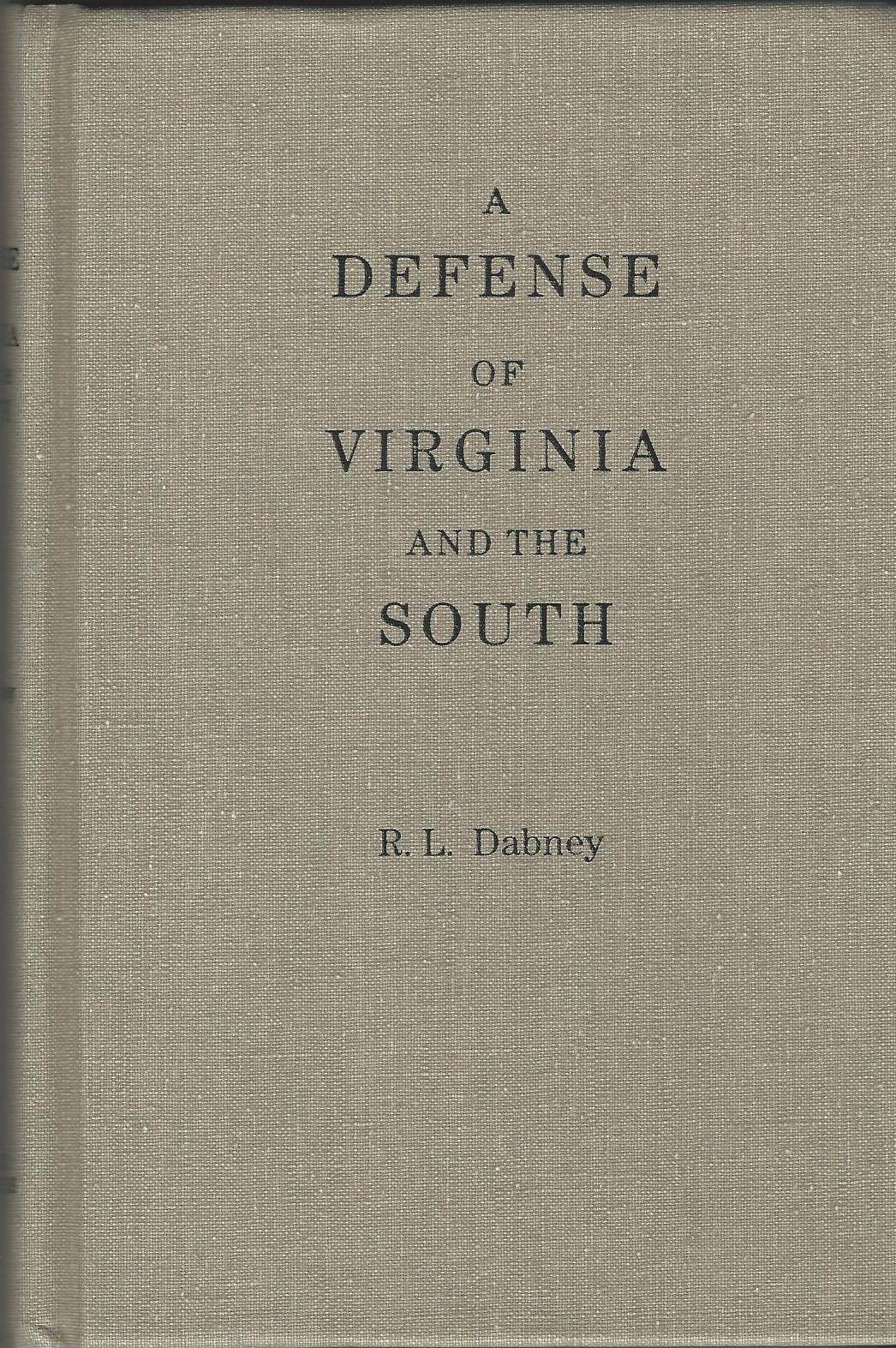 A Defense of Virginia and the South Image for A Defense of Virginia and the South