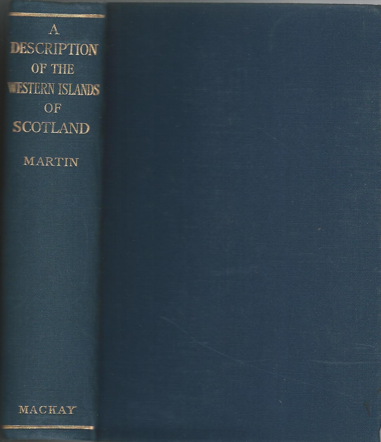 Image for A Description Of The Western Islands Of Scotland Circa 1695