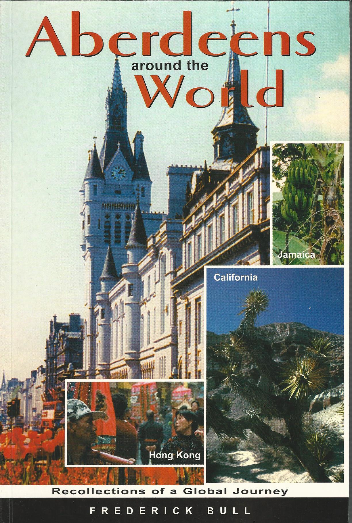 Image for Aberdeens Around the World: Recollections of a Global Journey.