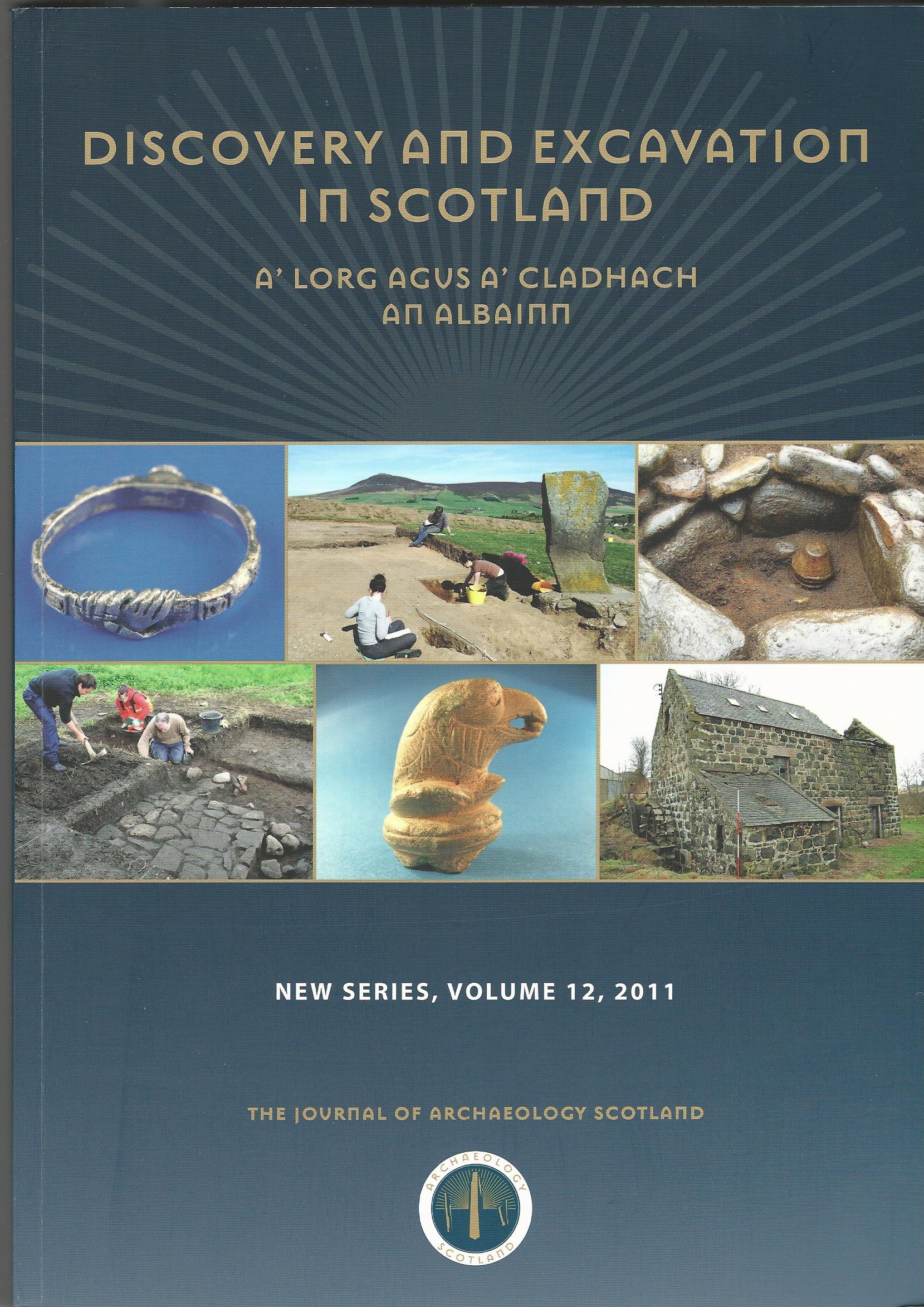 Image for Discovery and Excavation in Scotland, New Series, Volume 12, 2011
