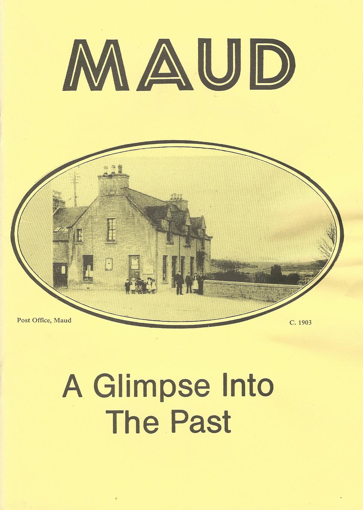 Image for Maud: A Glimpse into the Past.
