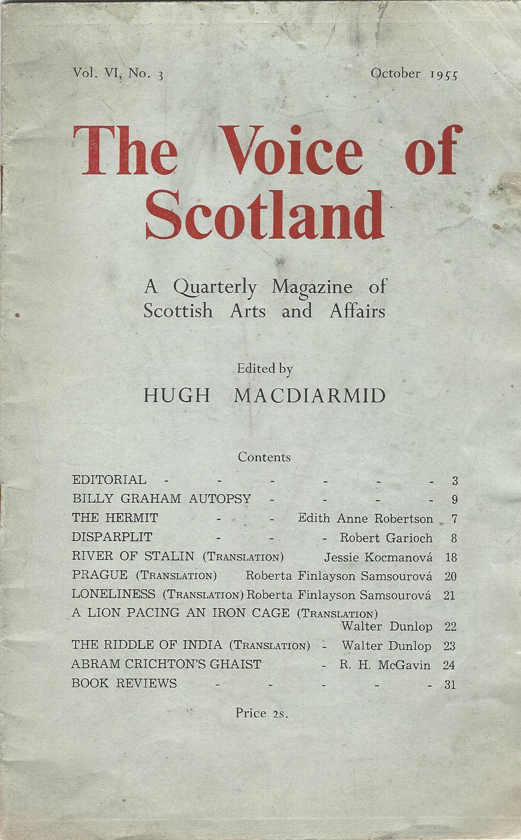 Image for The Voice of Scotland: A Quarterly Magazine of Scottish Arts and Affairs. Vol. VI. No. 3. October 1955