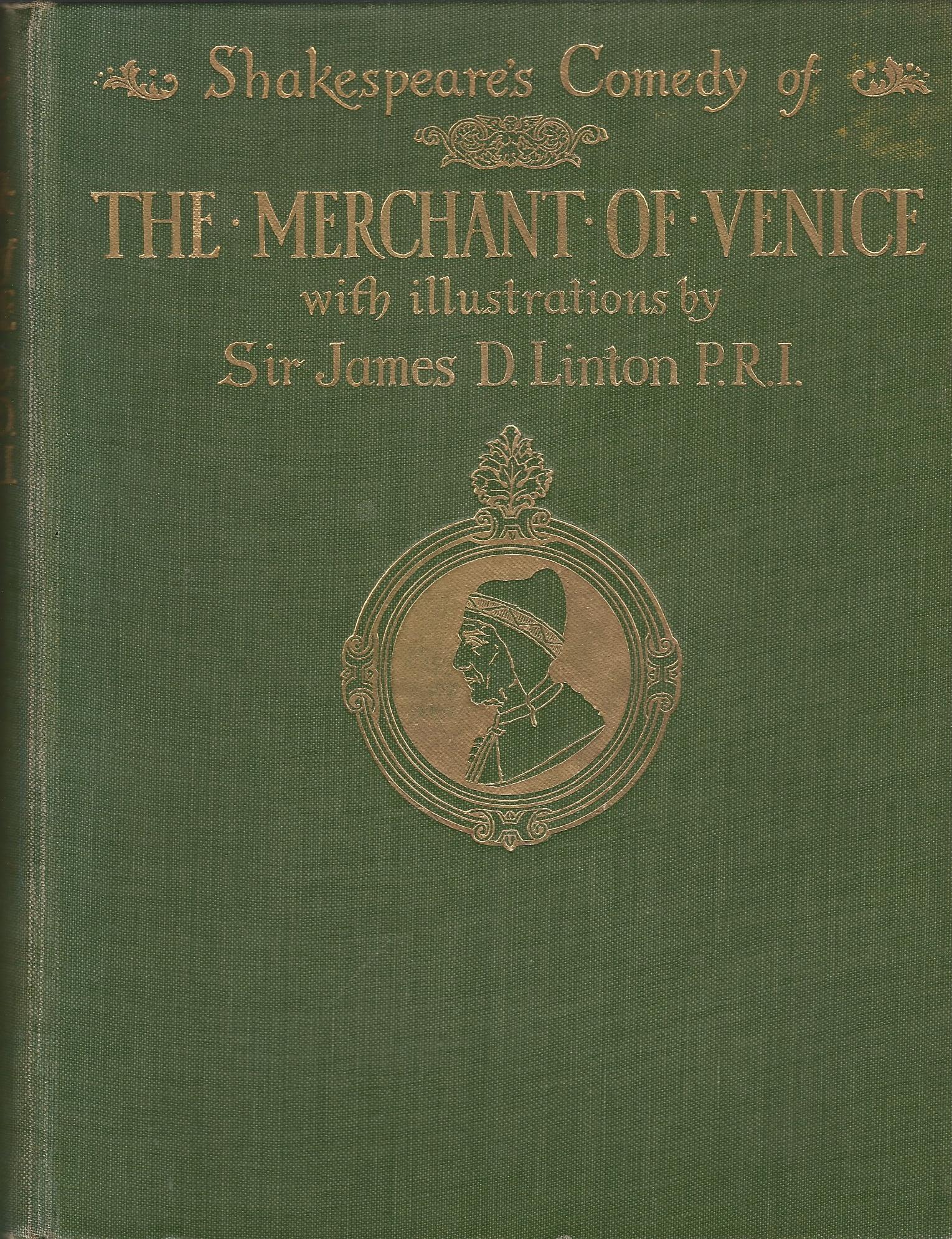 Image for Shakespeare's Comedy of The Merchant of Venice with Illustrations by Sir James D. Linton