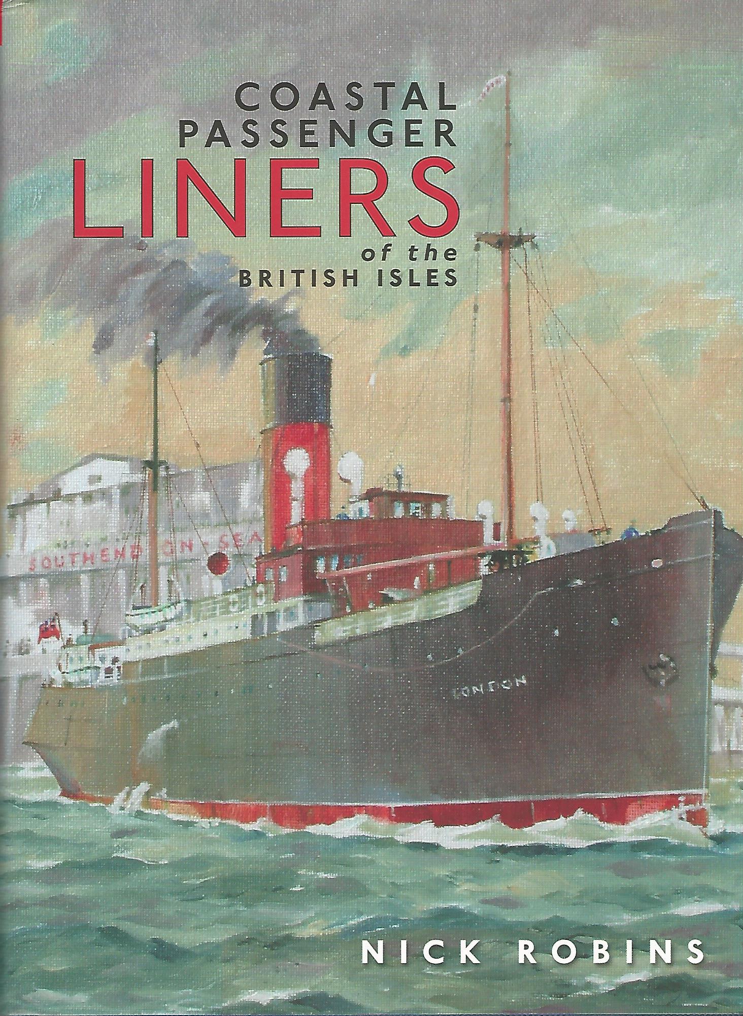 Image for Coastal Passenger Liners of the British Isles.