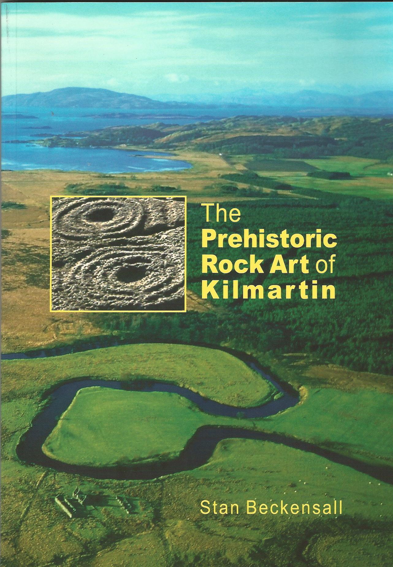 Image for The Prehistoric Rock Art of Kilmartin