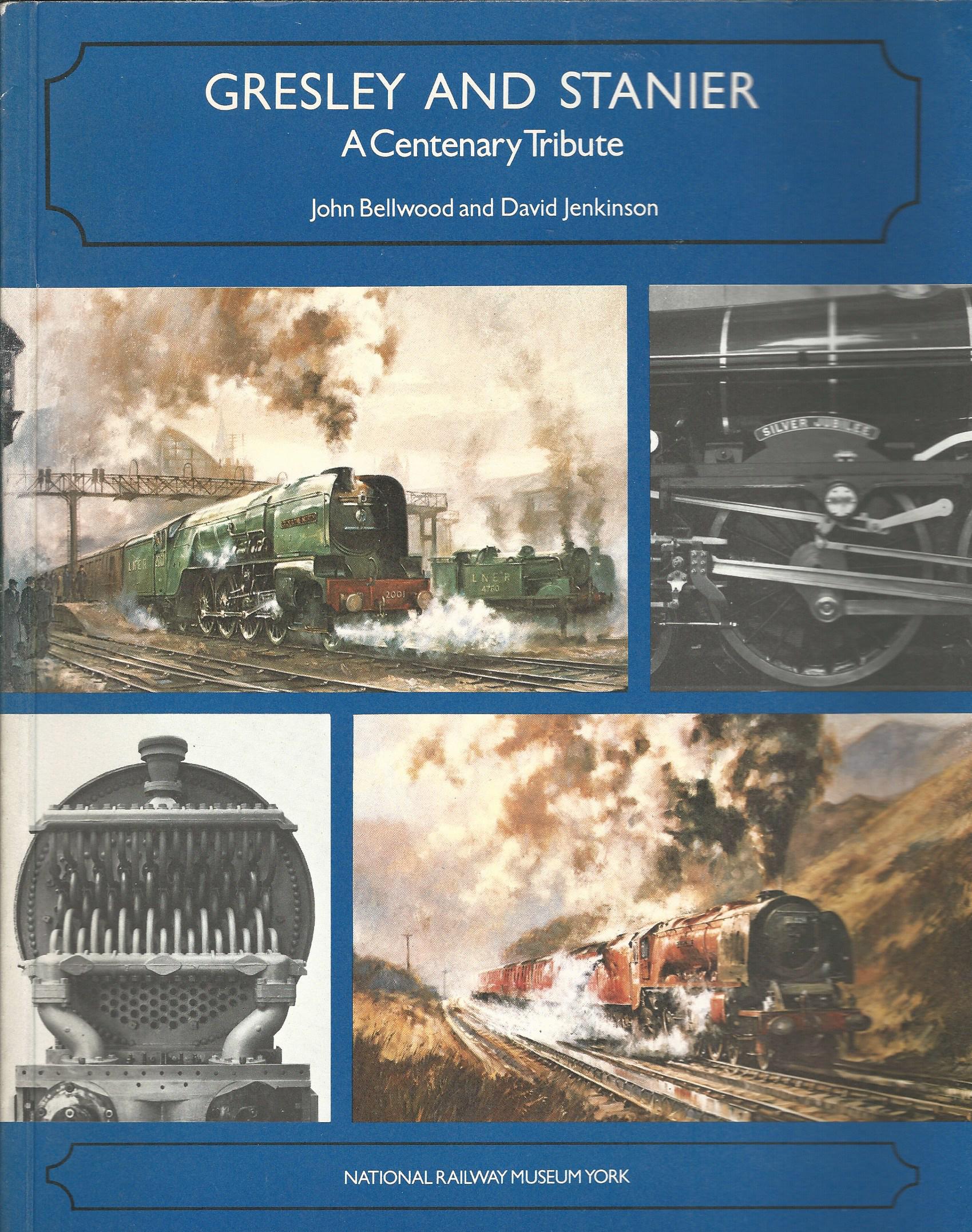 Image for Gresley and Stanier: A Centenary Tribute.