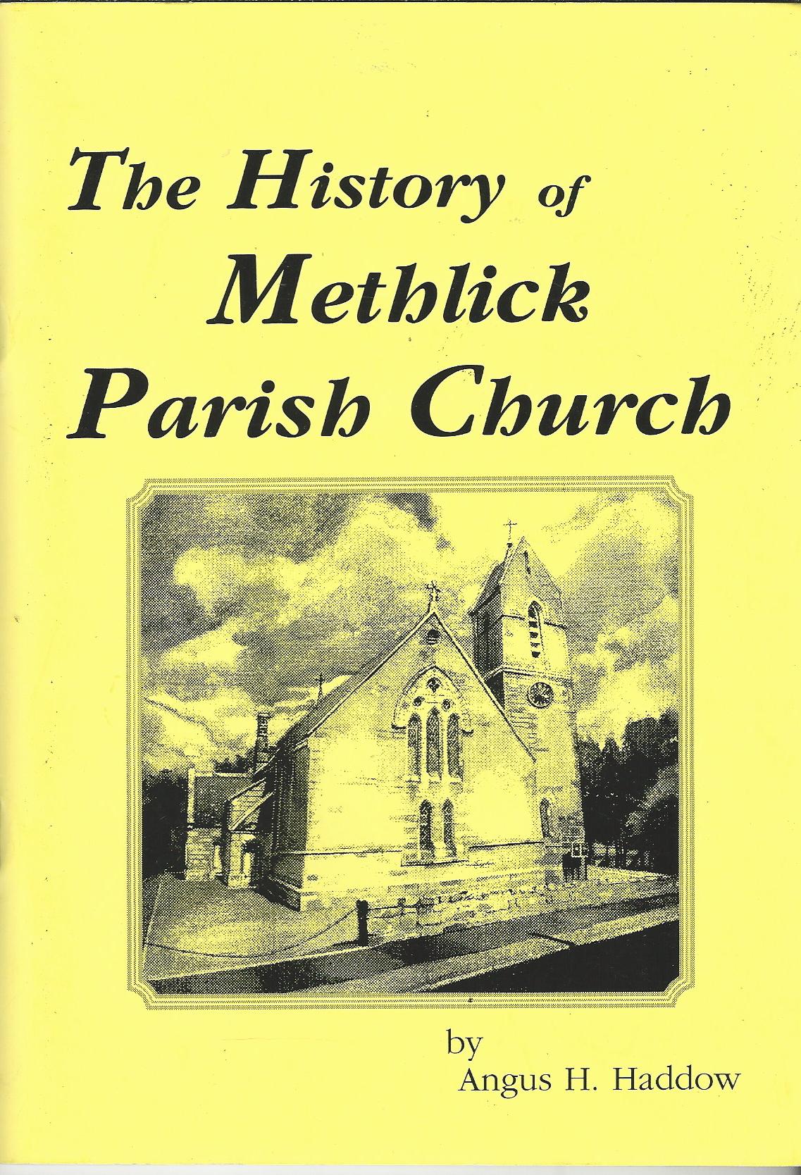 Image for The History of Methlick Parish Church.