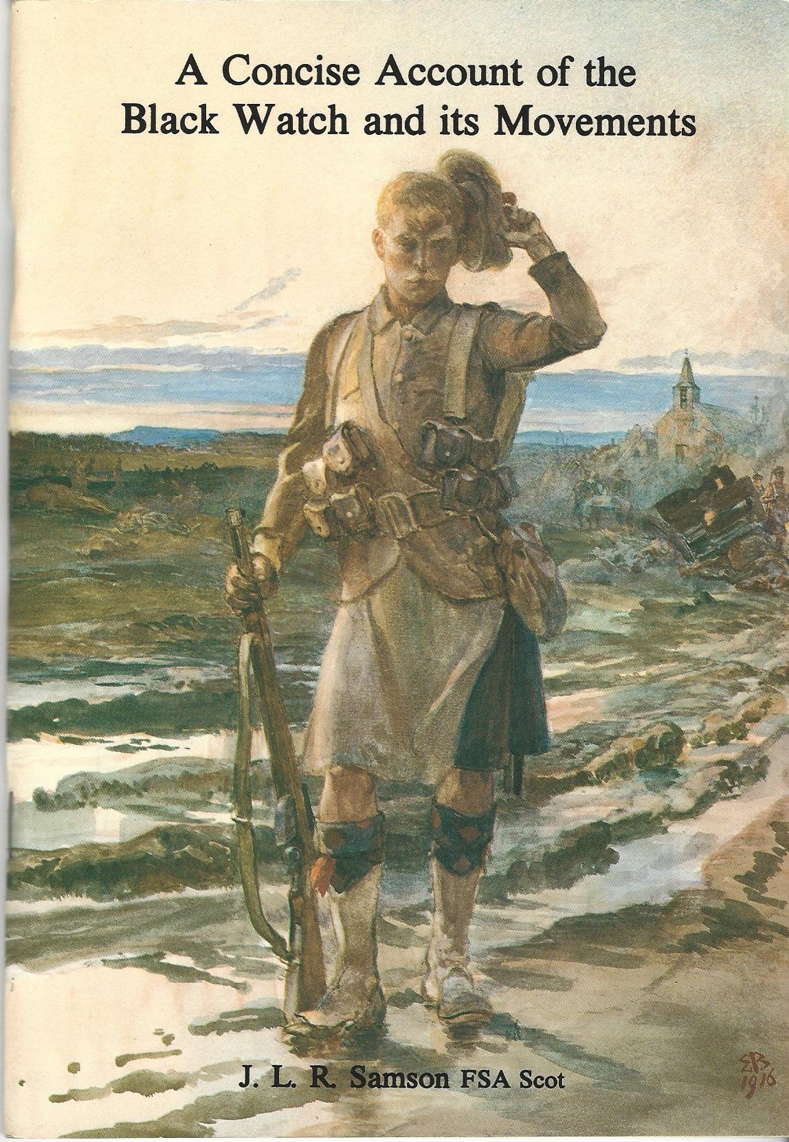 Image for A Concise Account of the Black Watch and Its Movements