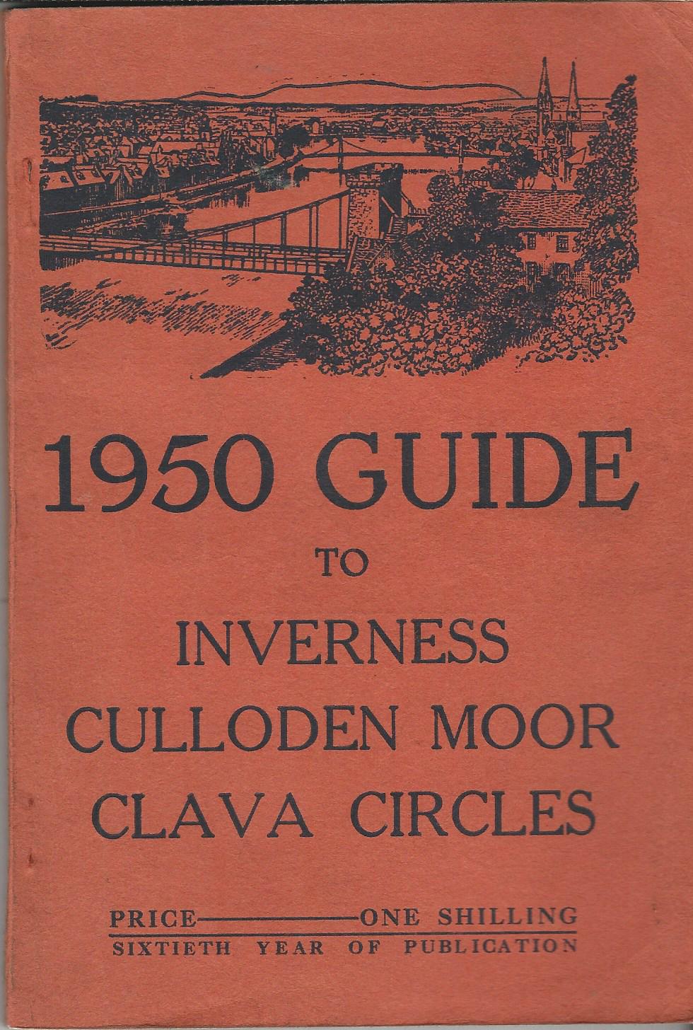 Image for Inverness Courier1950 Guide to Inverness, Culloden Moor, Clava Circles.
