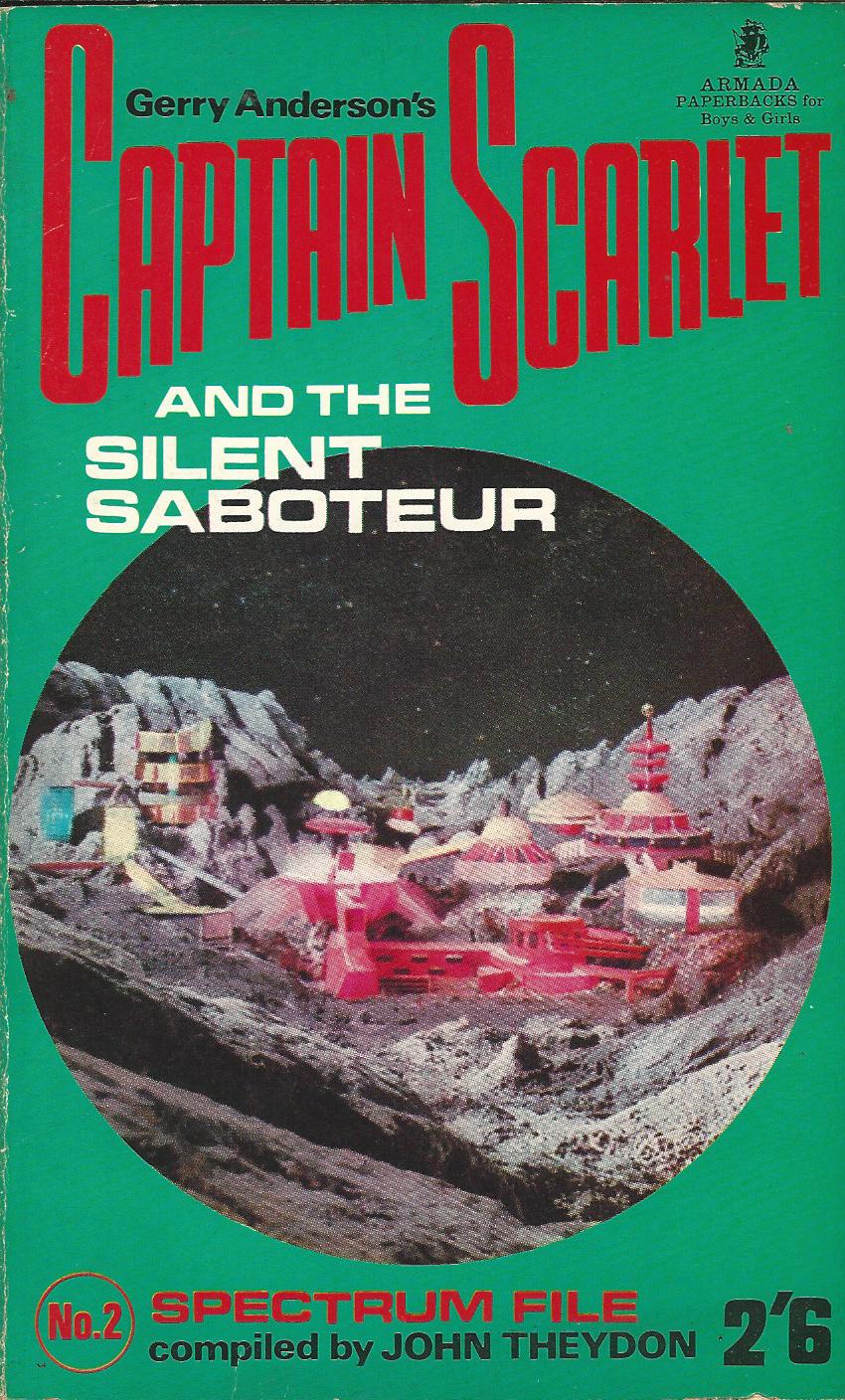 Image for Captain Scarlet and the Silent Saboteur.