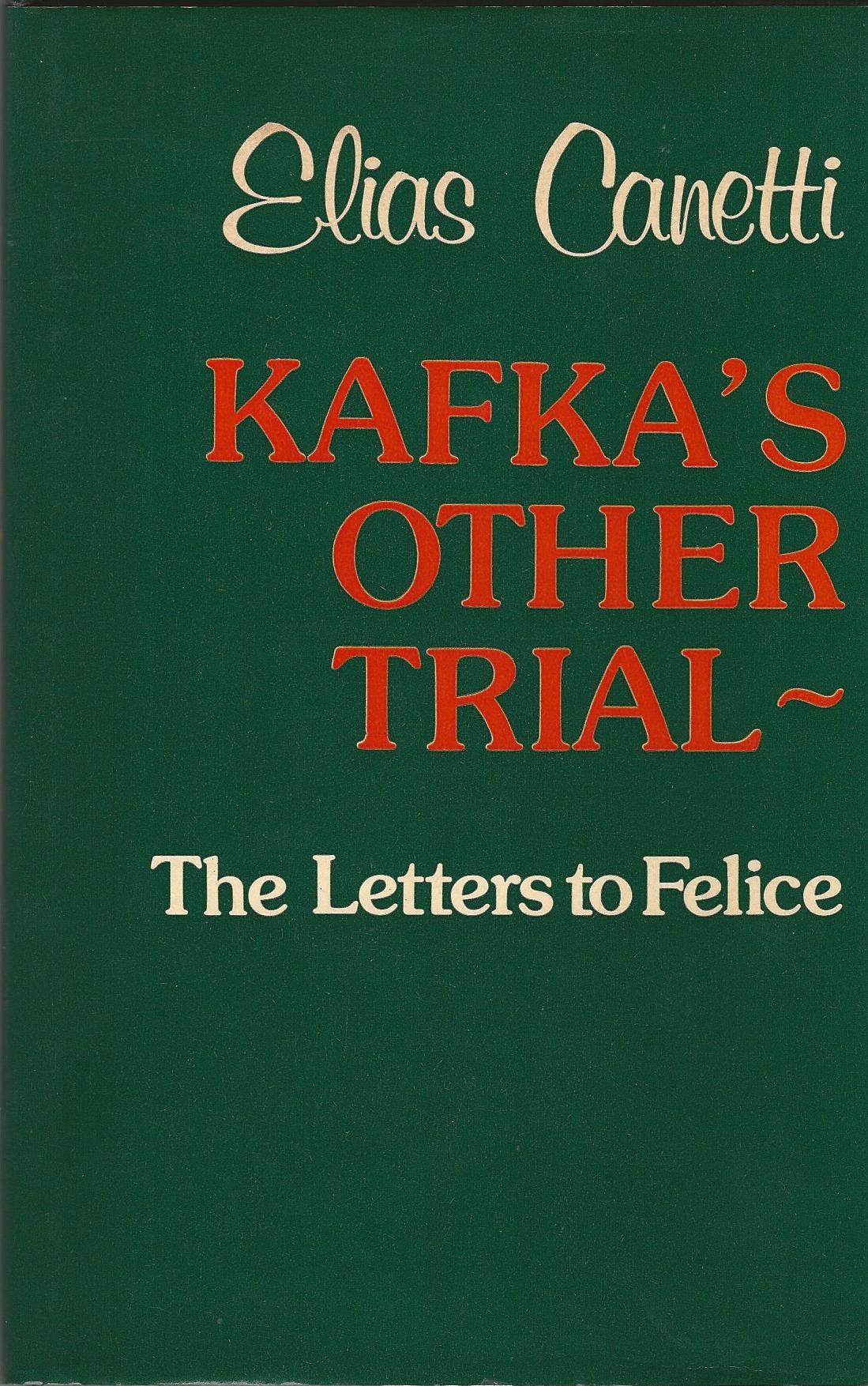 Image for Kafka's other trial: The letters to Felice