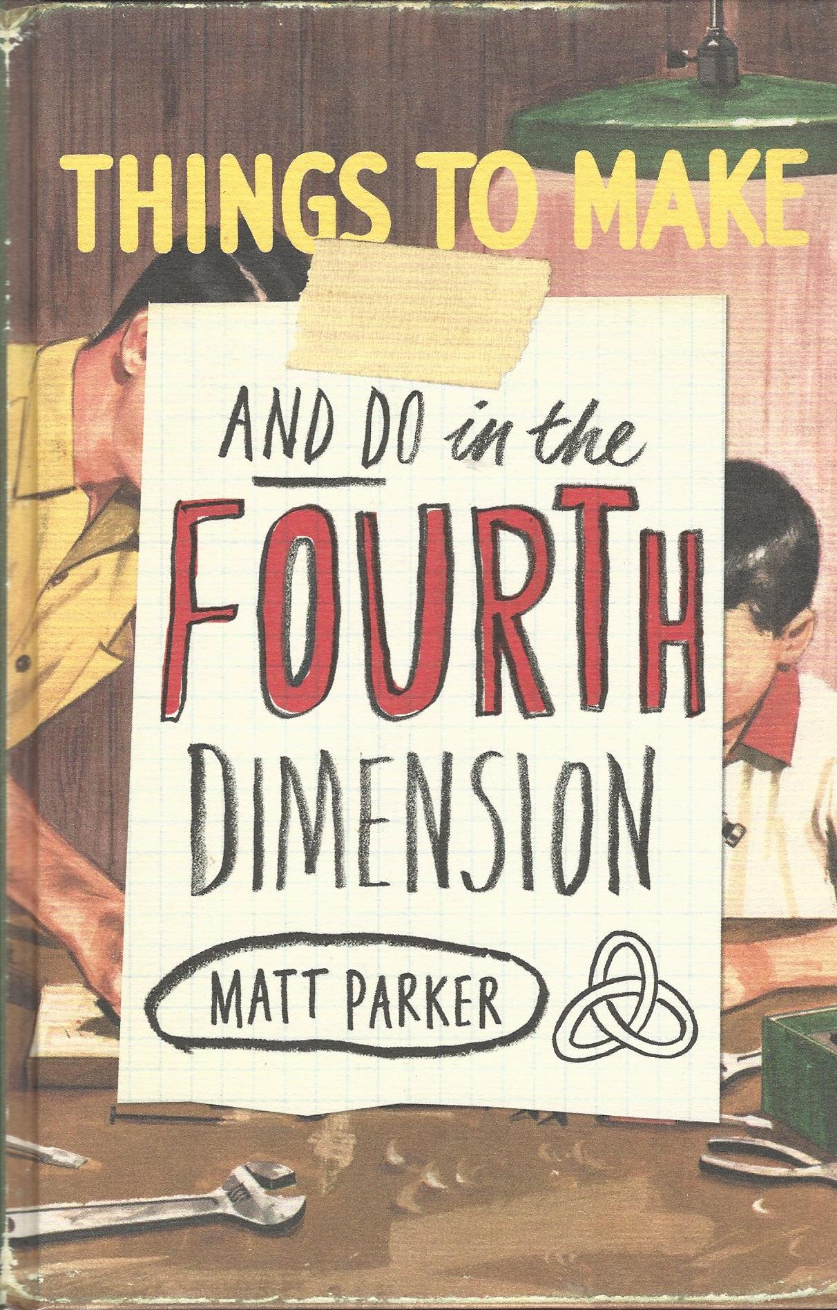 things to do in fourth dimension things to do in fourth dimension