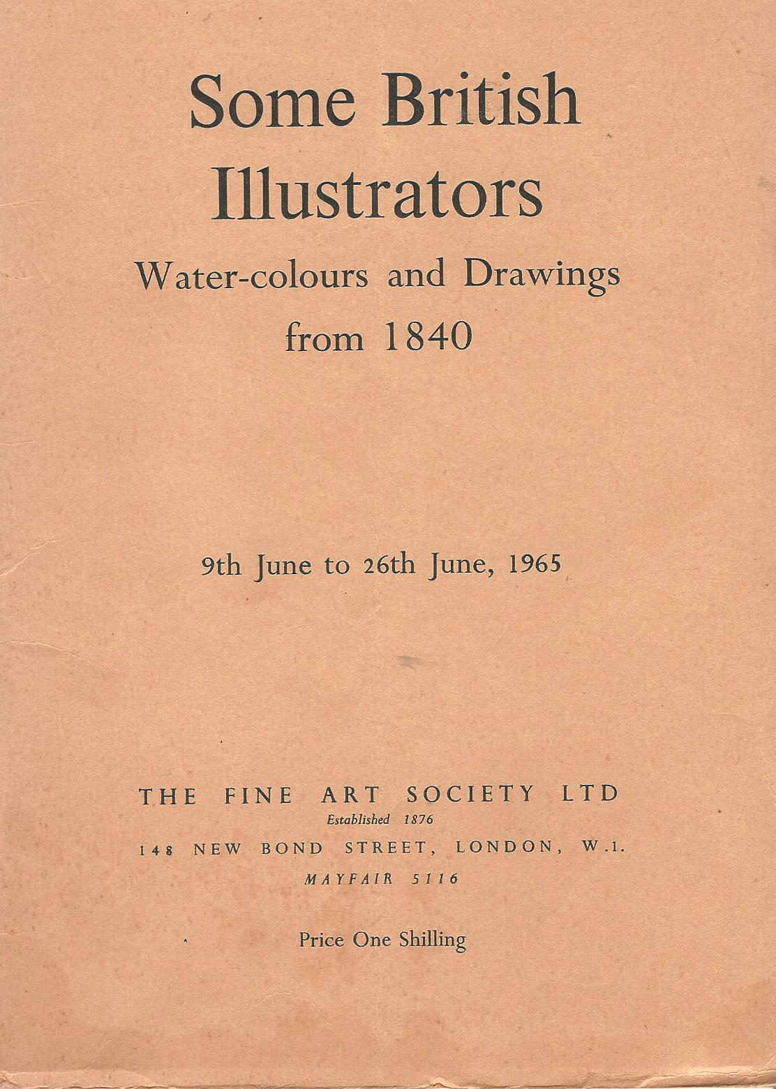 Image for Some British Illustrators: Water-colours and drawings to 1840.