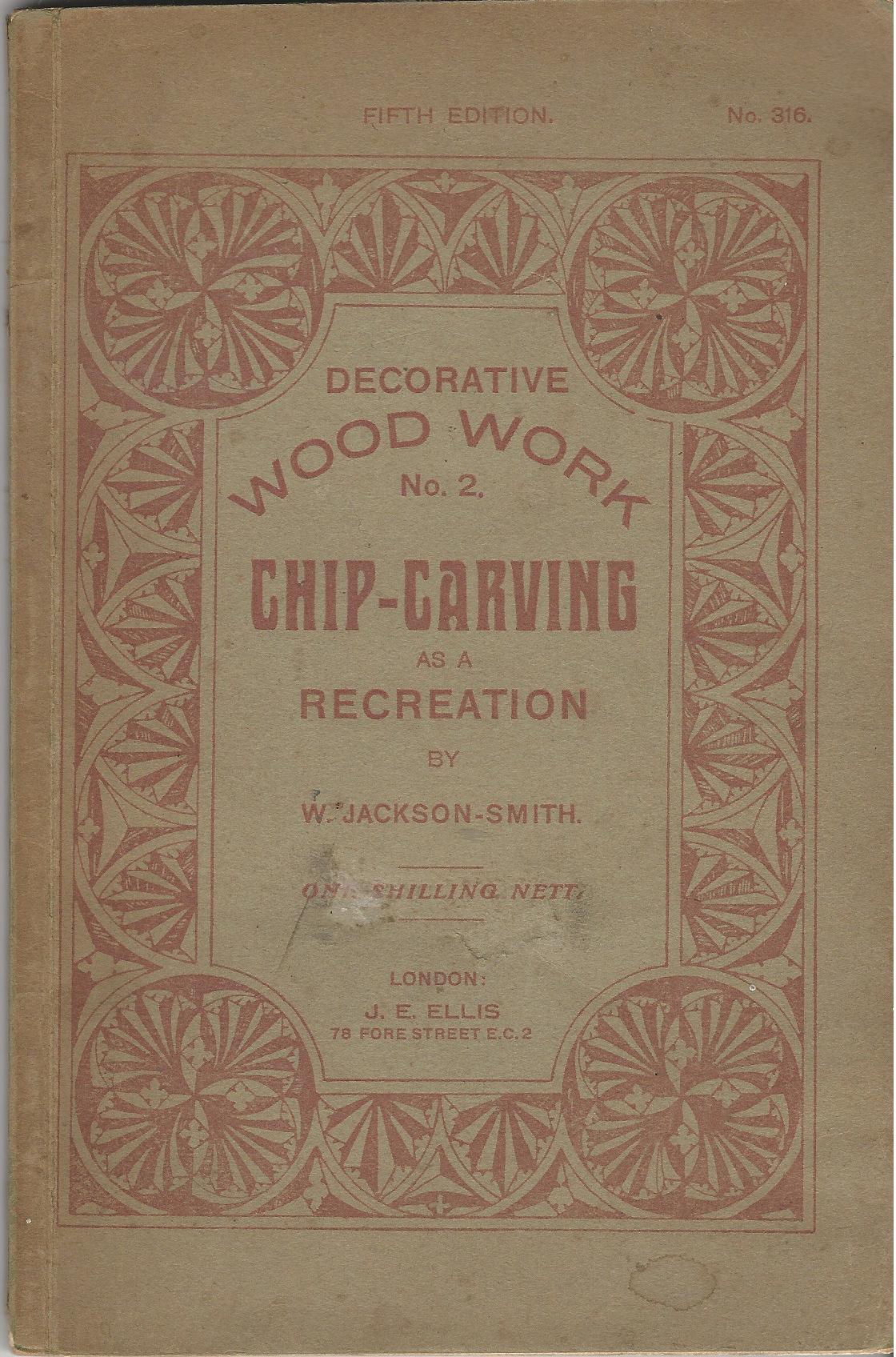 Image for Decorative Wood Work No.2.: Chip-Carving as a Recreation.