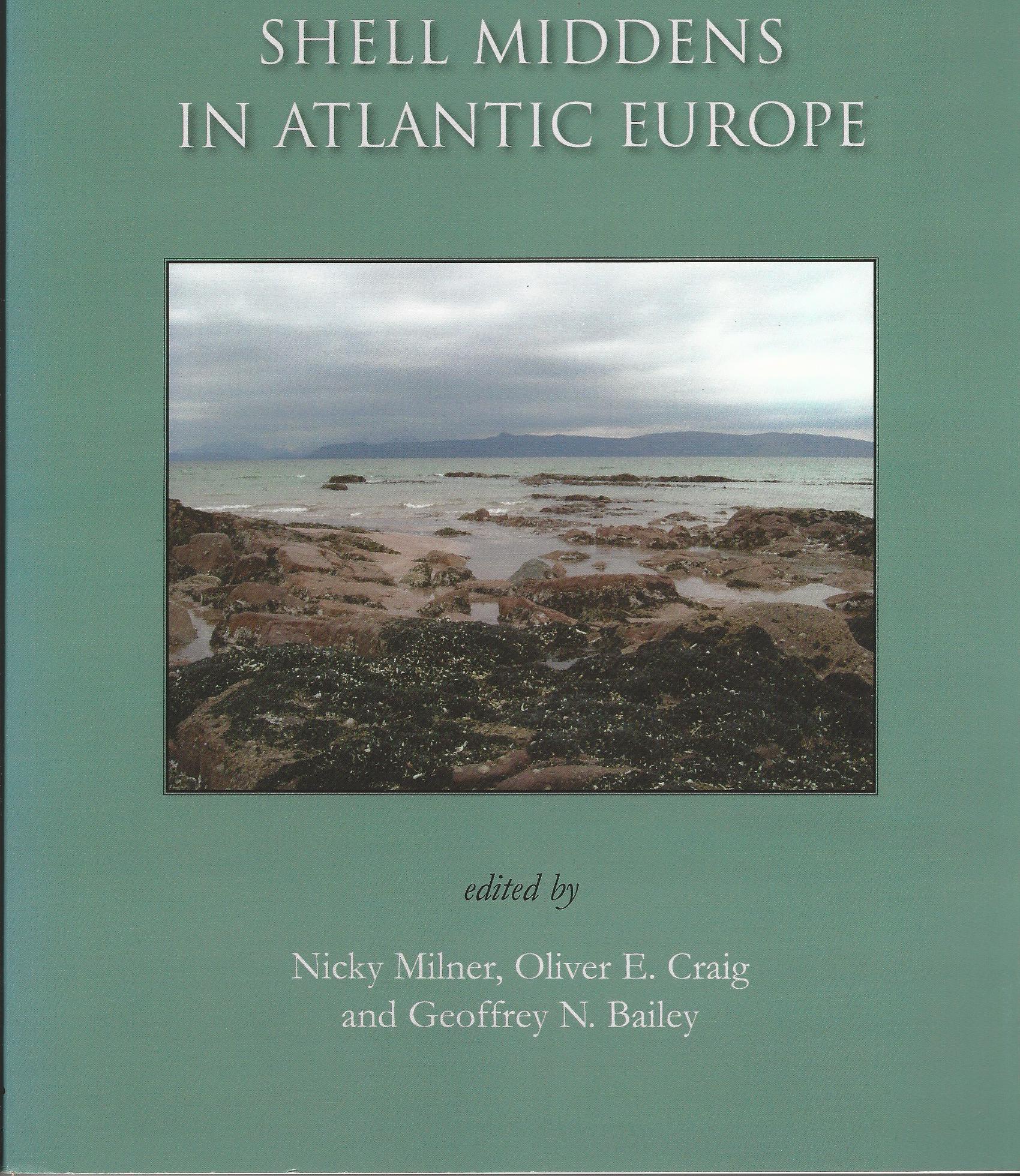 Image for Shell Middens in Atlantic Europe.