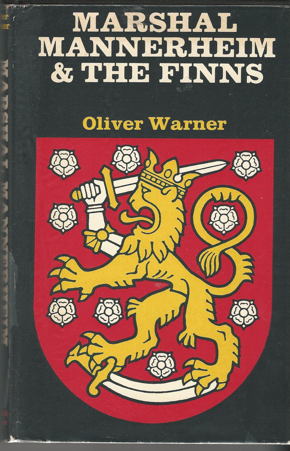 Image for Marshal Mannerheim and the Finns.