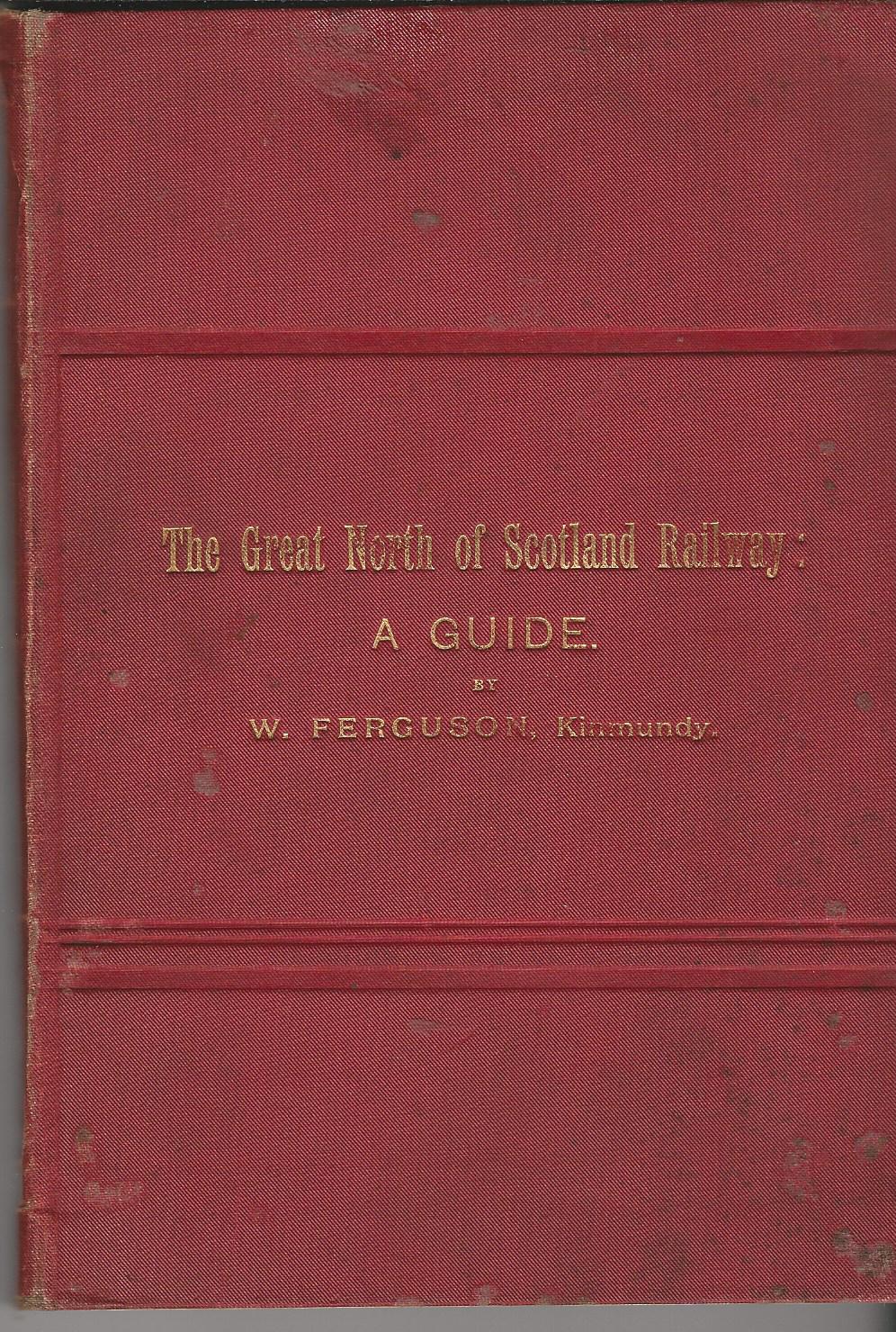 Image for The Great North of Scotland Railway: A Guide.