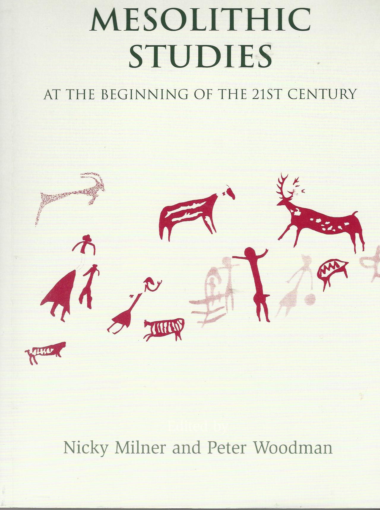 Image for Mesolithic Studies at the Beginning of the 21st Century.