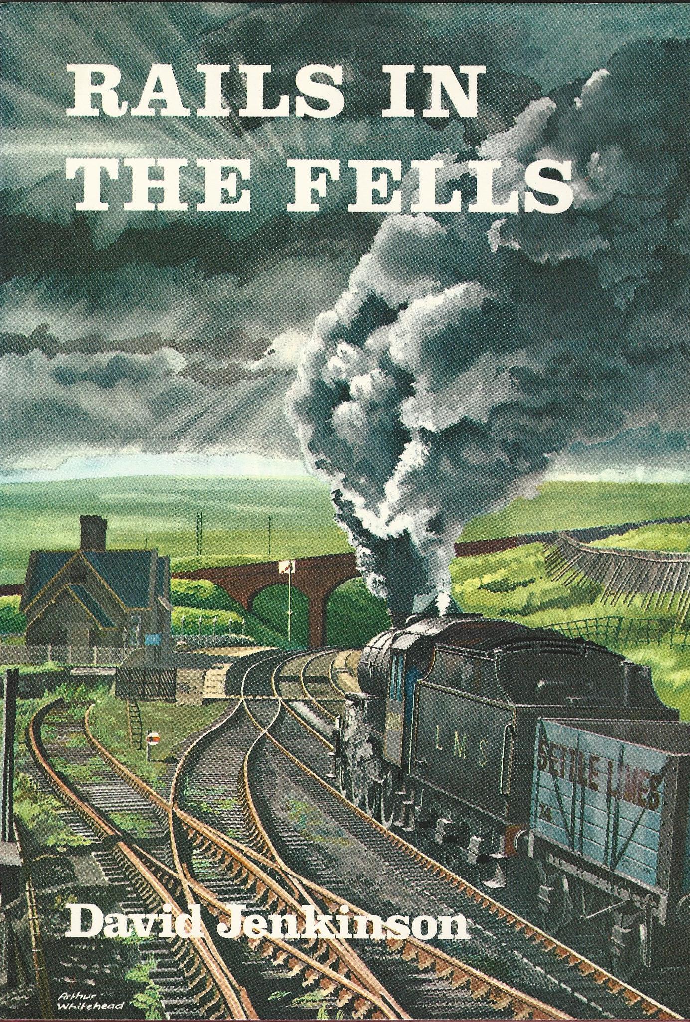 Image for Rails in the Fells: A Railway Case Study