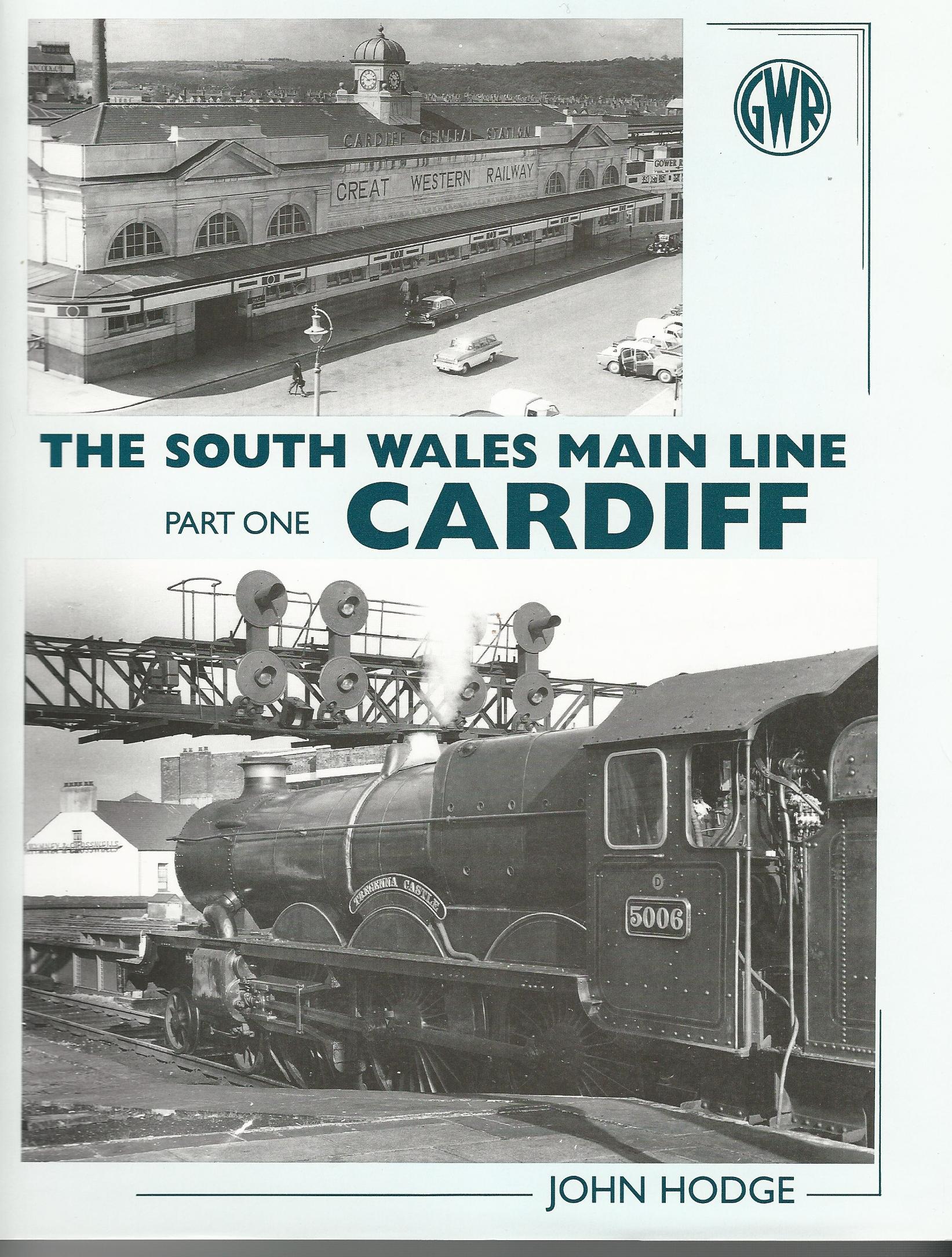 Image for The South Wales Main Line: in five volumes.