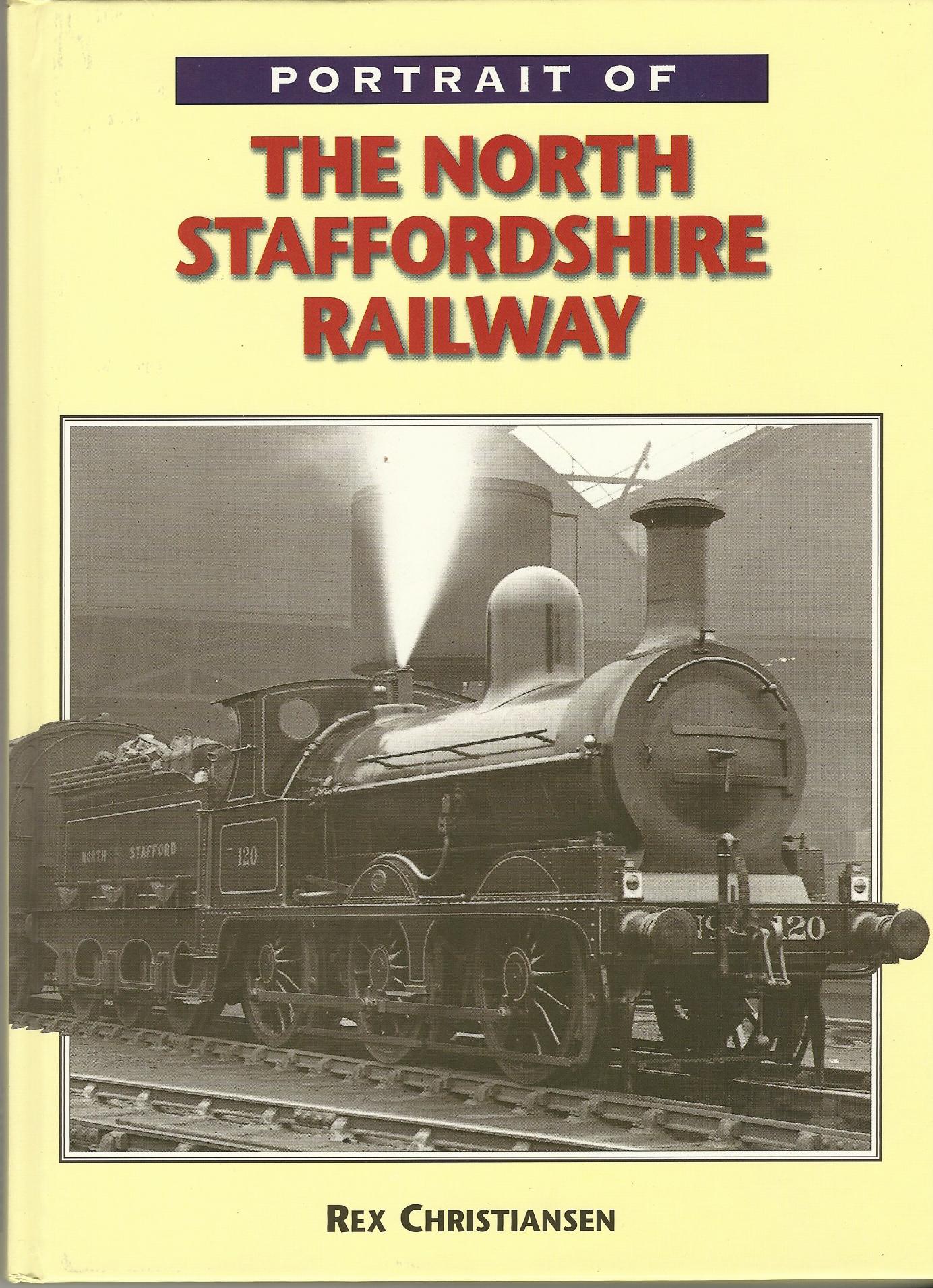 Image for Portrait of North Staffordshire Railway