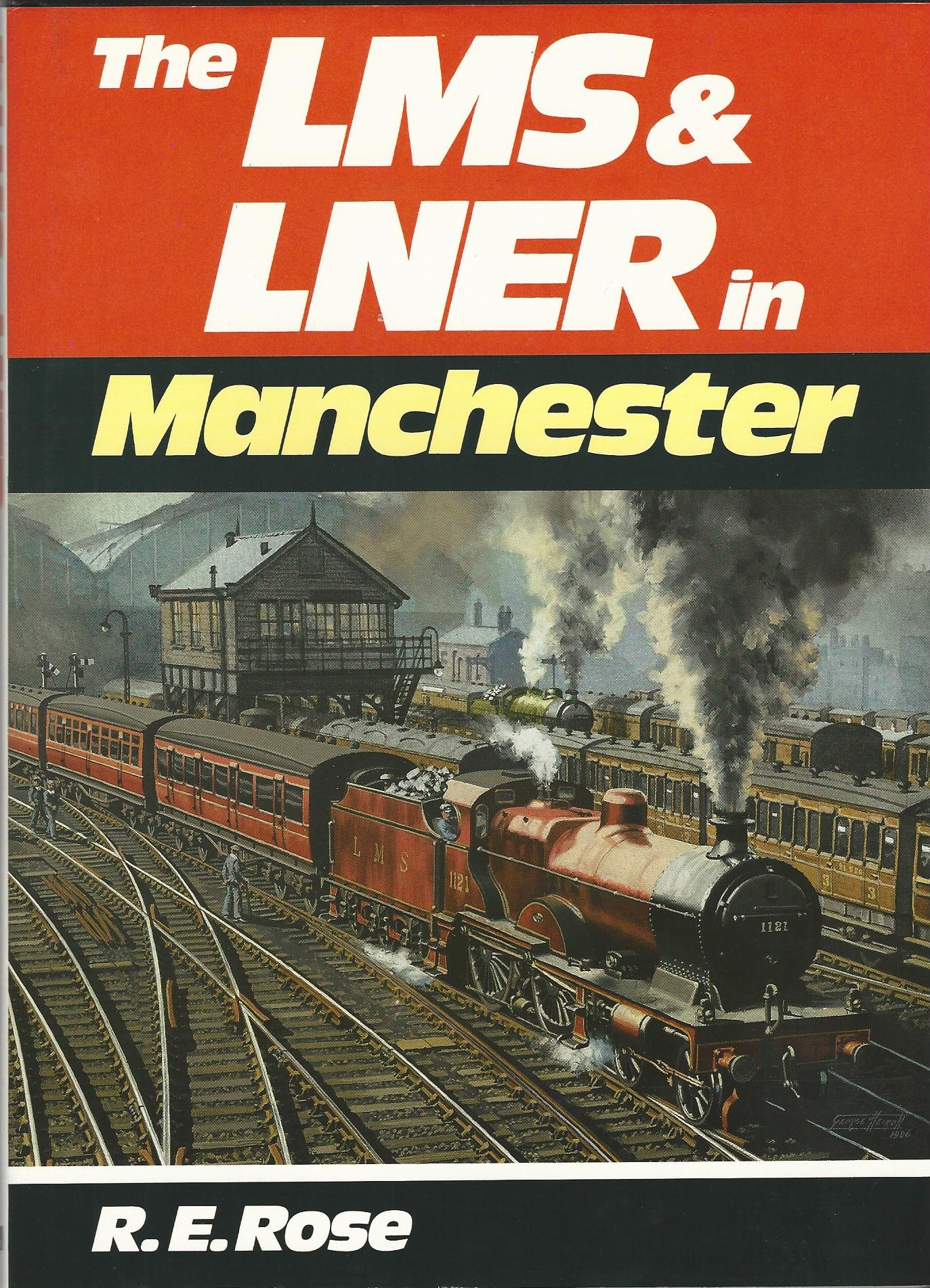 Image for The LMS & LNER in Manchester