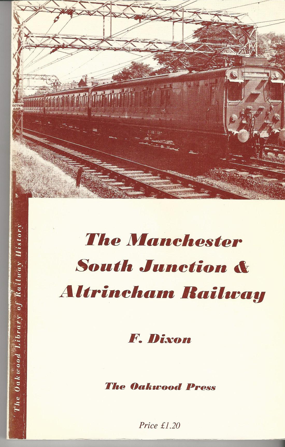 Image for The Manchester South Junction & Altrincham Railway.