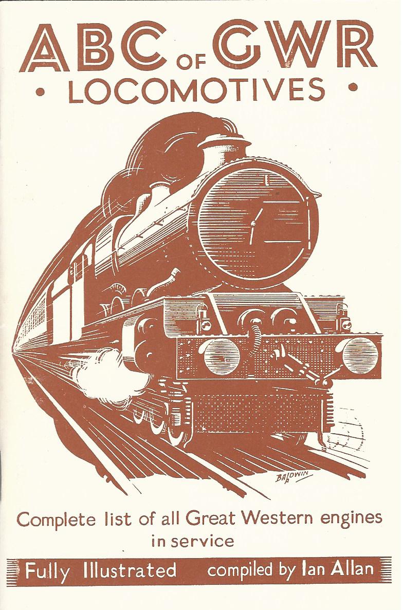 Image for ABC of GWR: Locomotives.