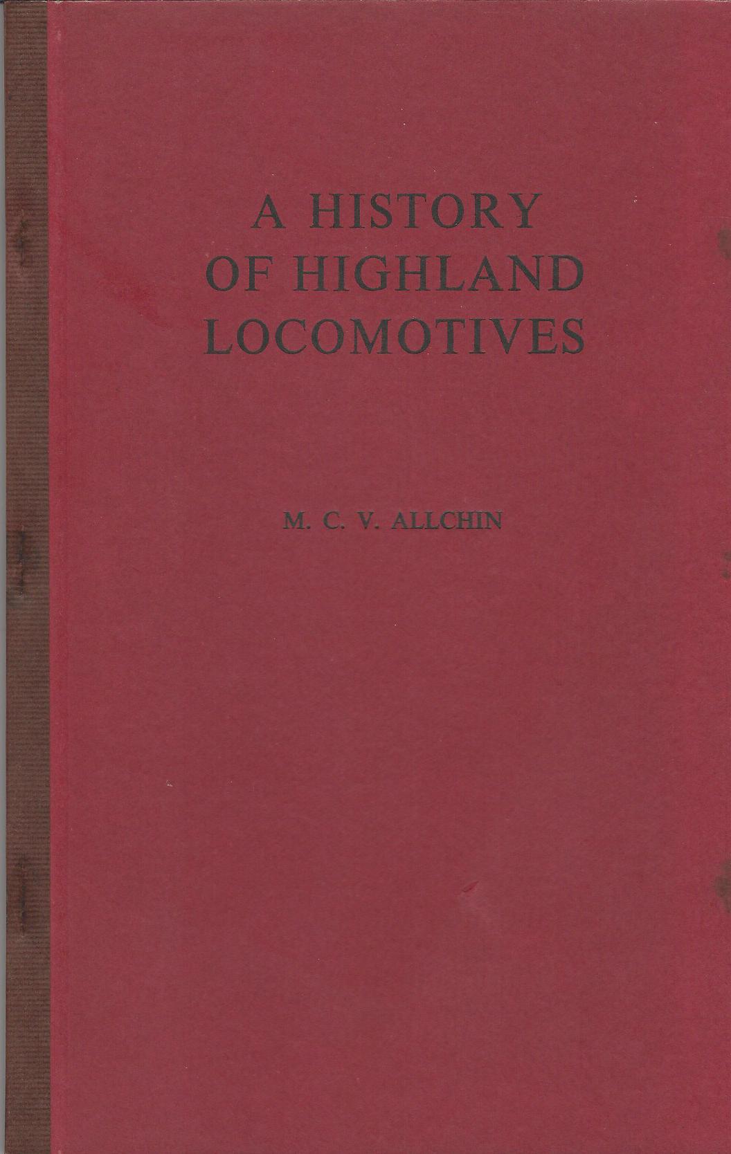 Image for A History of Highland Locomotives.