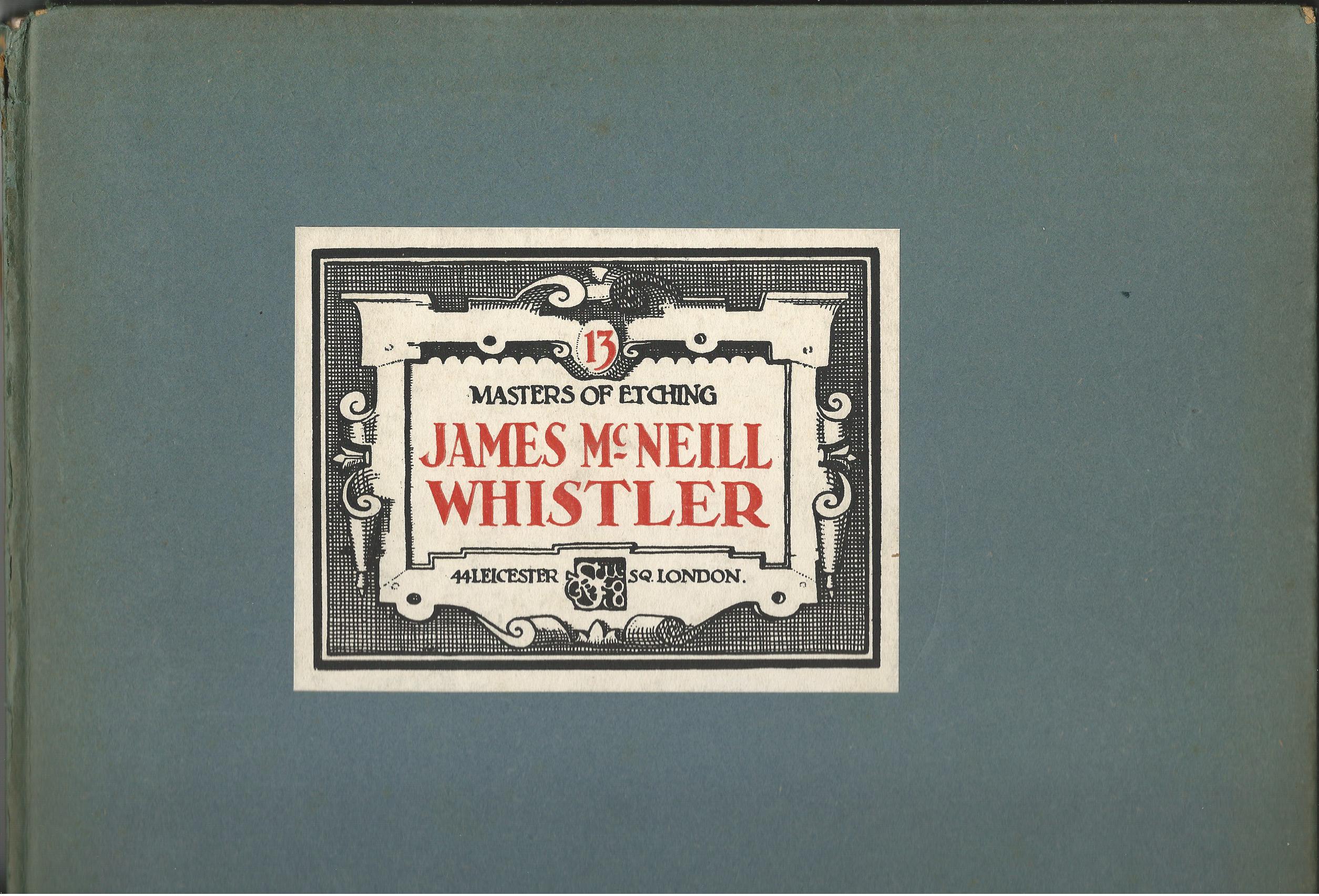 Image for Modern Masters of Etching - James McNeill Whistler. No.13