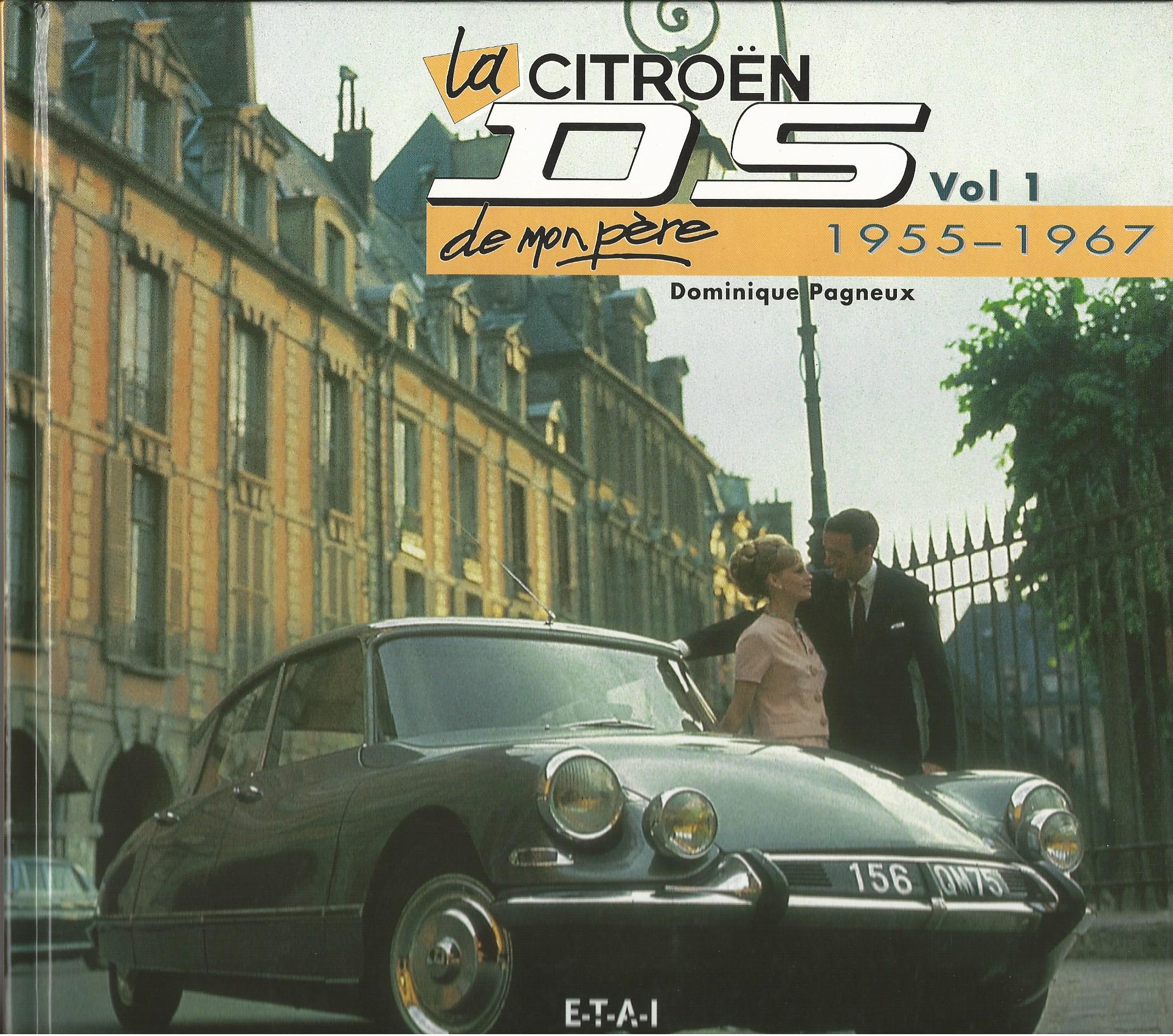 Image for La Citröen DS de mon père : Tome 1, 1955-1967