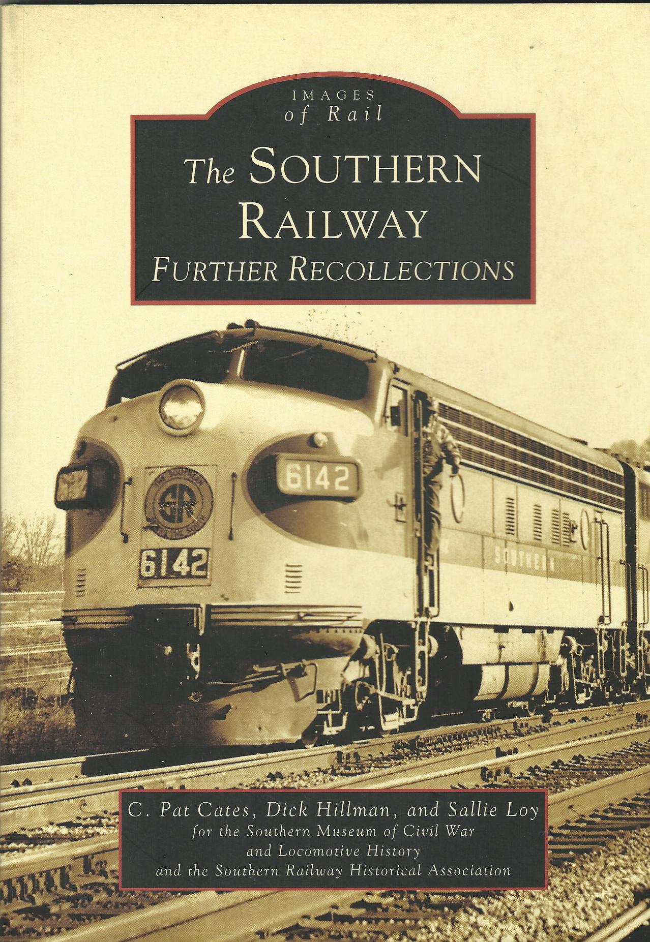Image for Southern Railway: Further Recollections, The (GA) (Images of Rail)
