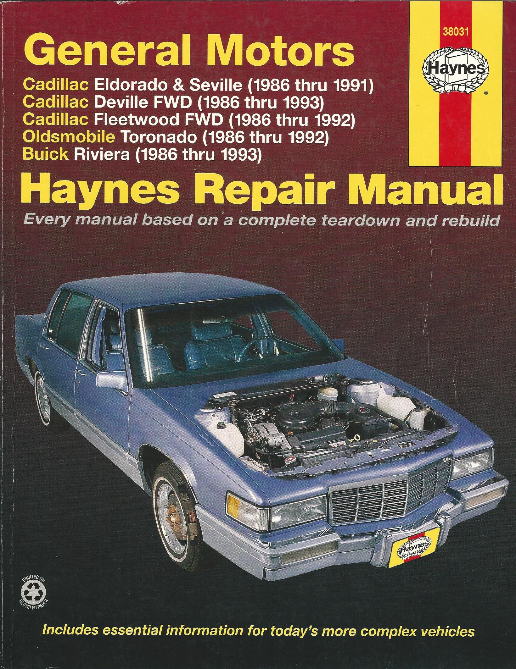 Image for General Motors: Cadillac Eldorado, Seville, Deville, Buick Riviera & Oldsmobile Toronado (1986 thru 1993) (Haynes Automotive Repair Manuals)