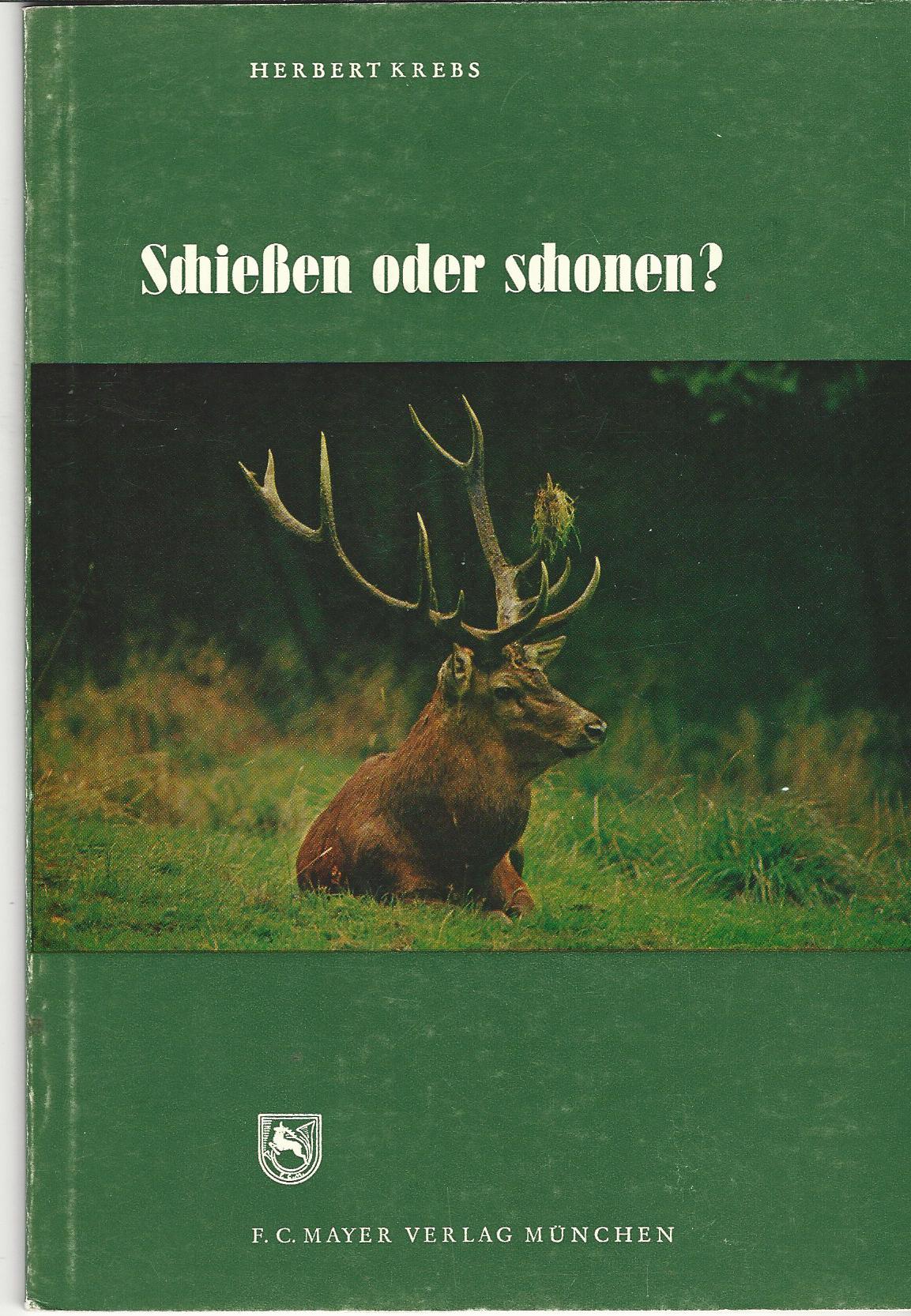 Image for Schiesen oder Schonen?
