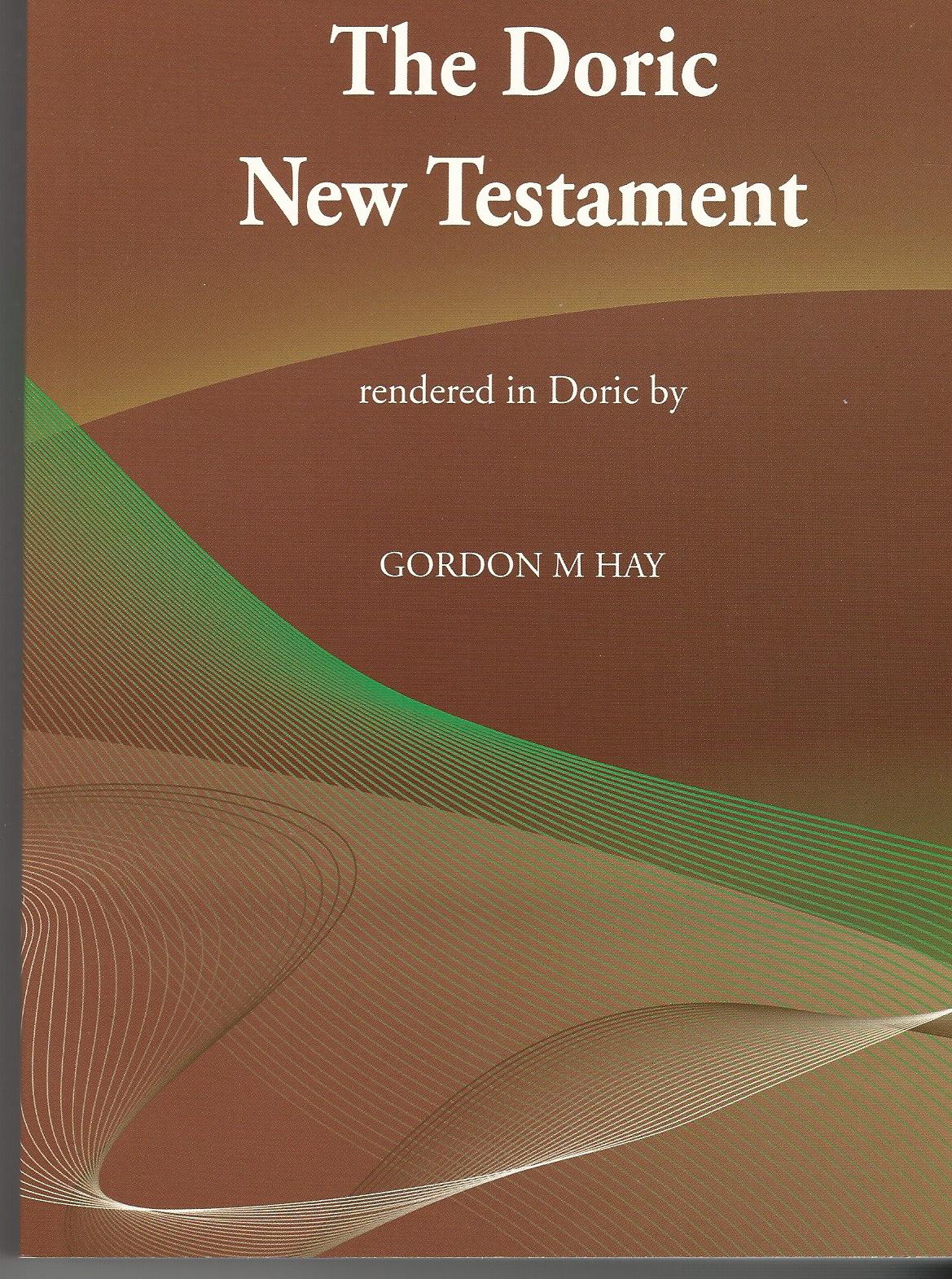 Image for The Doric New Testament.