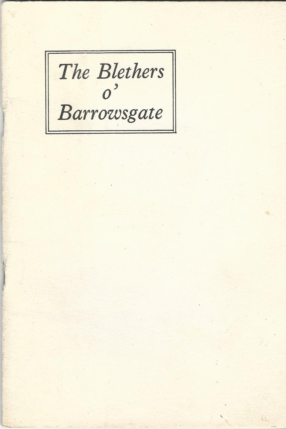 Image for The Blethers o' Barrowsgate.