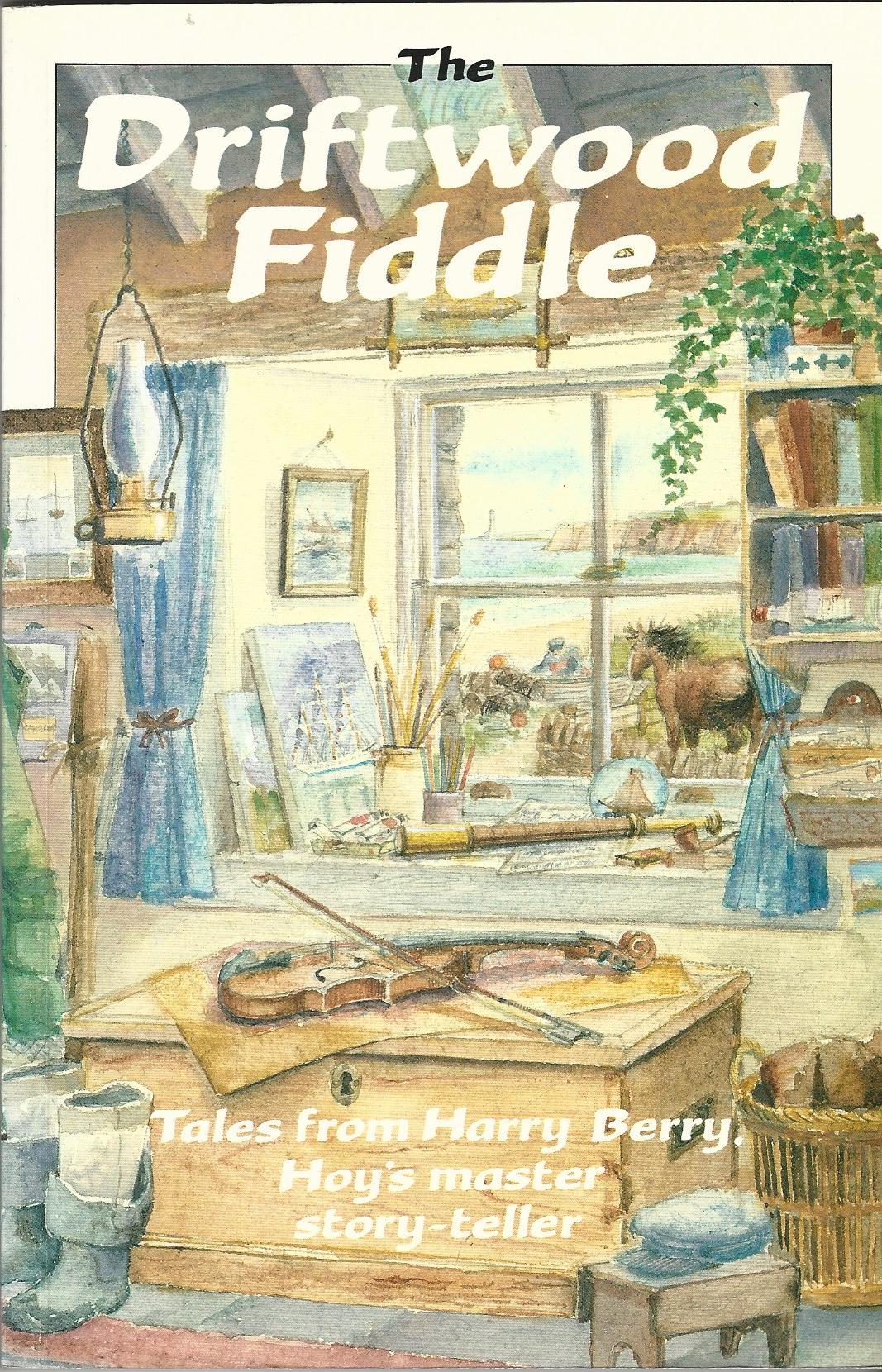 Image for The Driftwood Fiddle and Other Stories