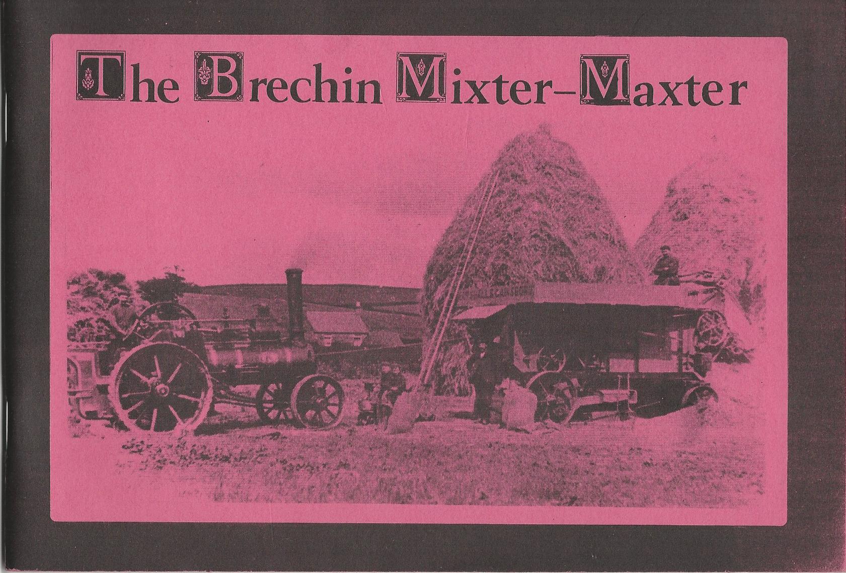 Image for The Brechin Mixter-Maxter: Wee Davity's sixth bookie o' auld photos o' Brechin and Brechiners