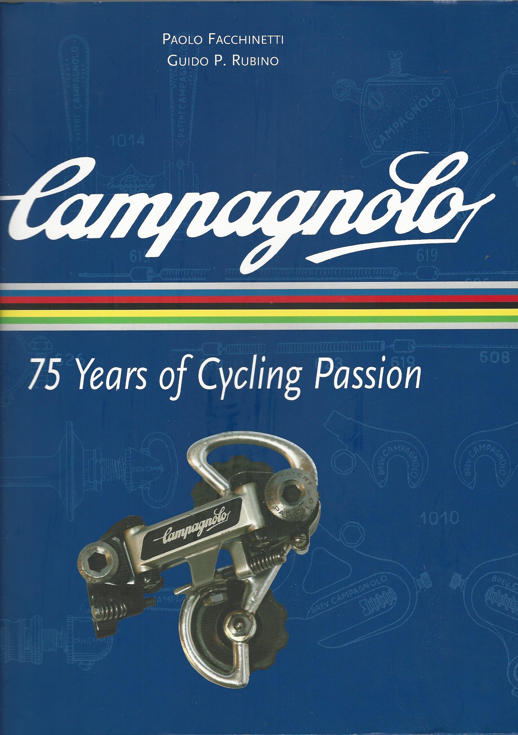 Image for Campagnolo: 75 Years of Cycling Passion