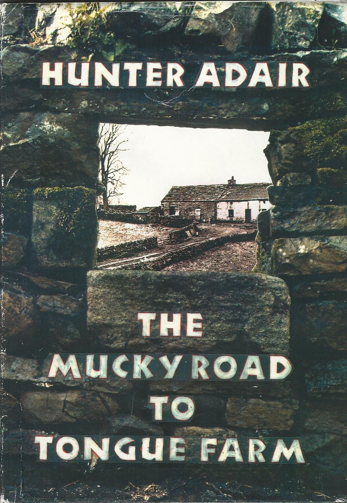 Image for Mucky Road to Tounge Farm