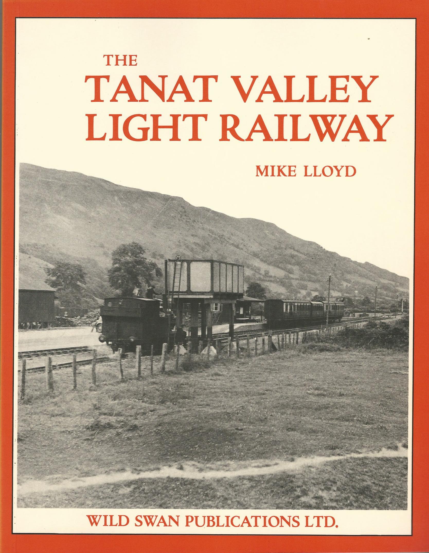 Image for The Tanat Valley Light Railway