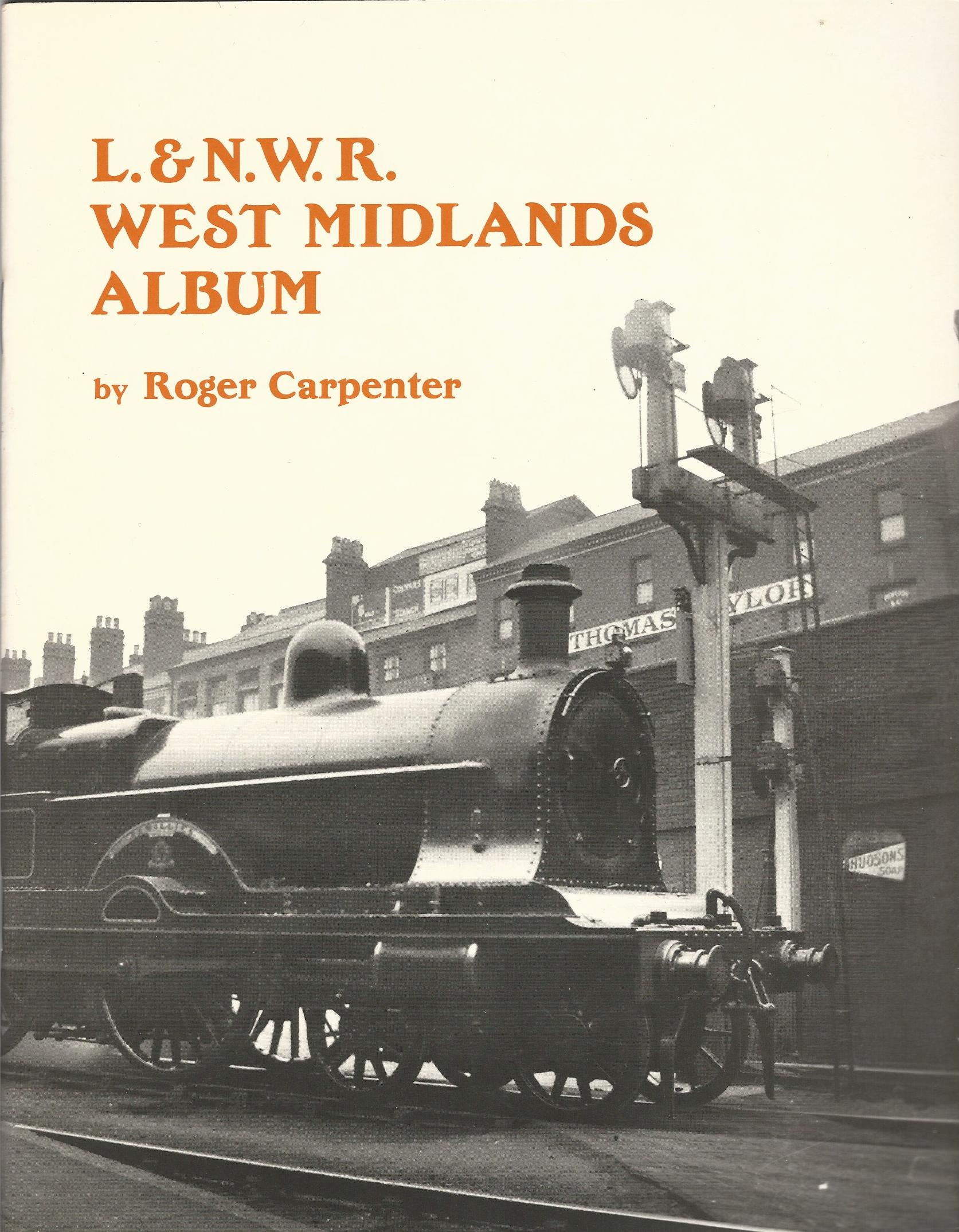 Image for L&NWR West Midlands Album