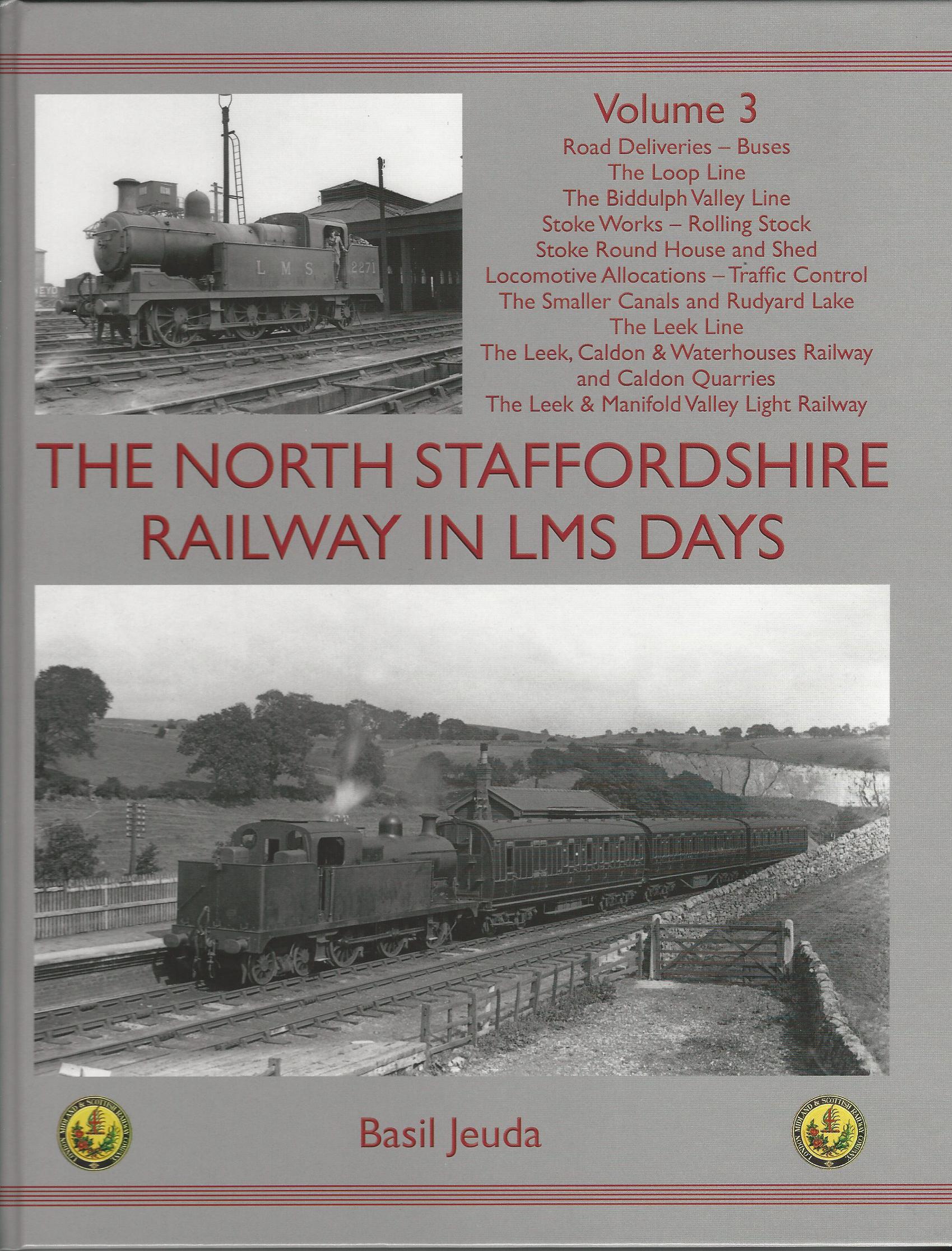 Image for The North Staffordshire Railway in LMS Days: Volume 3