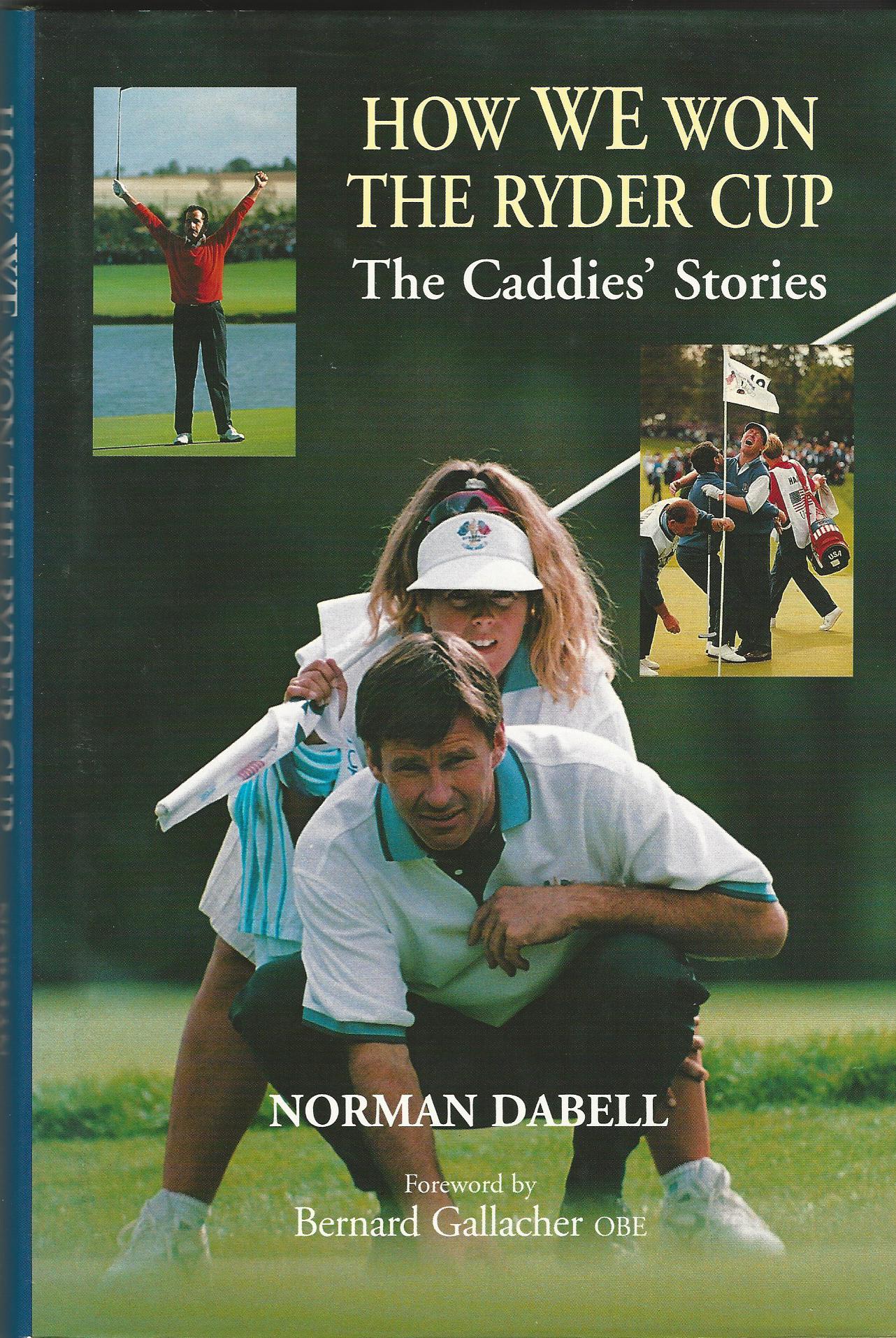 Image for How We Won the Ryder Cup