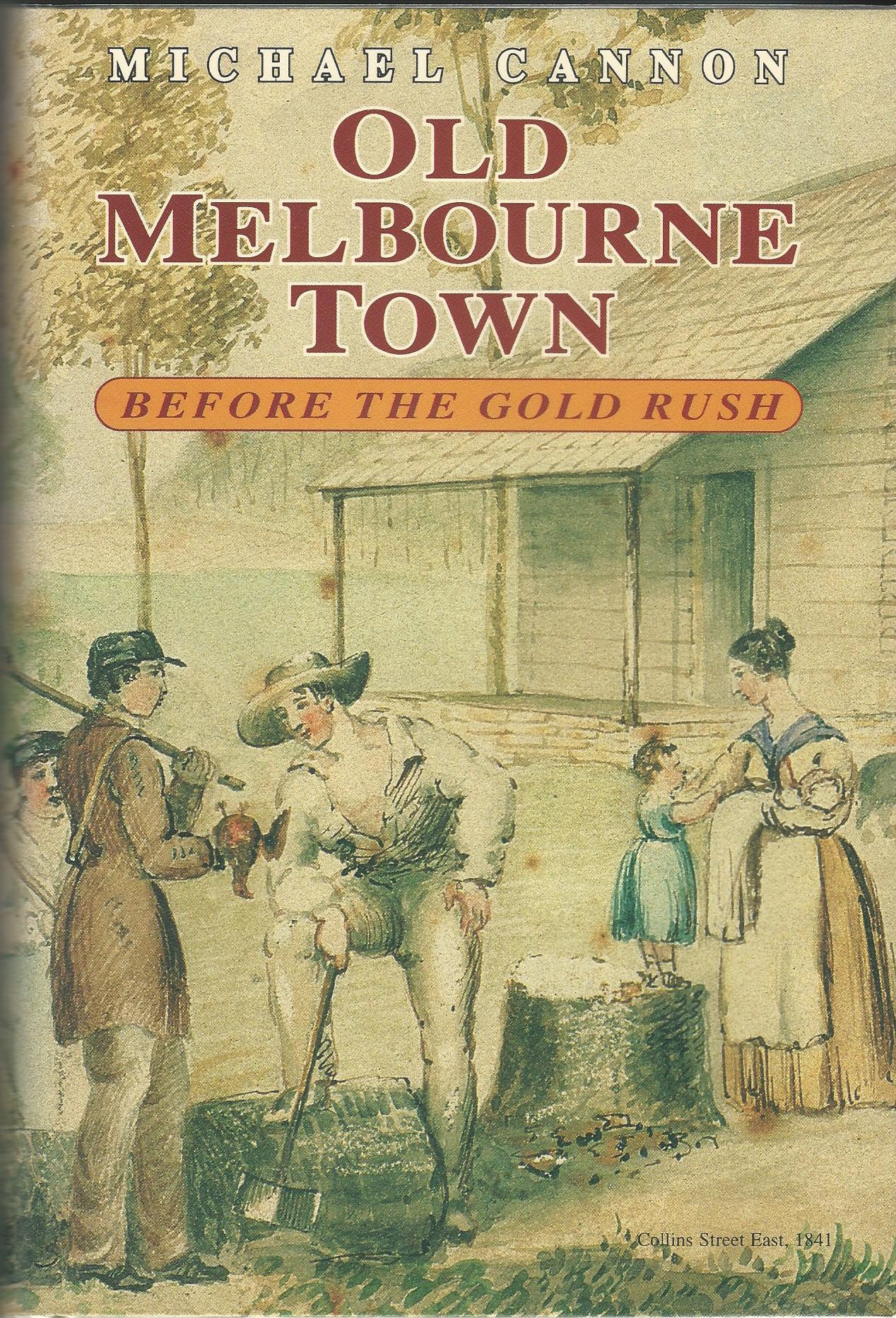 Image for Old Melbourne Town Before the Gold Rush